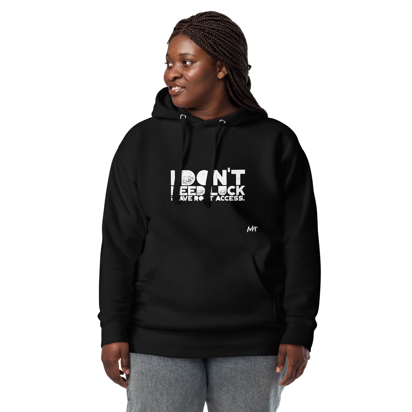 I Don't Need Luck: I Have Root Access - Unisex Hoodie by DarkByteGear