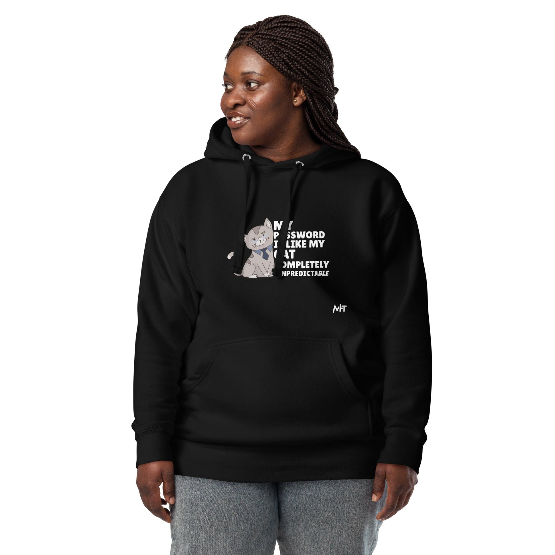 My password is like my cat completely unpredictable - Unisex Hoodie by DarkByteGear