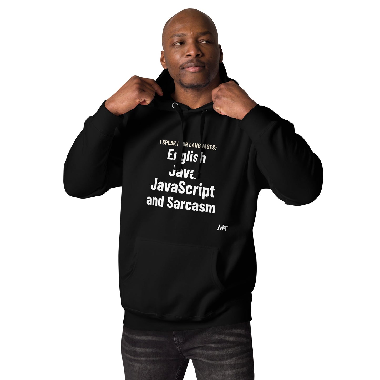 I speak four languages English, Java, JavaScript, and sarcasm - Unisex Hoodie by DarkByteGear