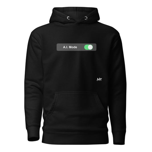 AI mode On - Unisex Hoodie by DarkByteGear