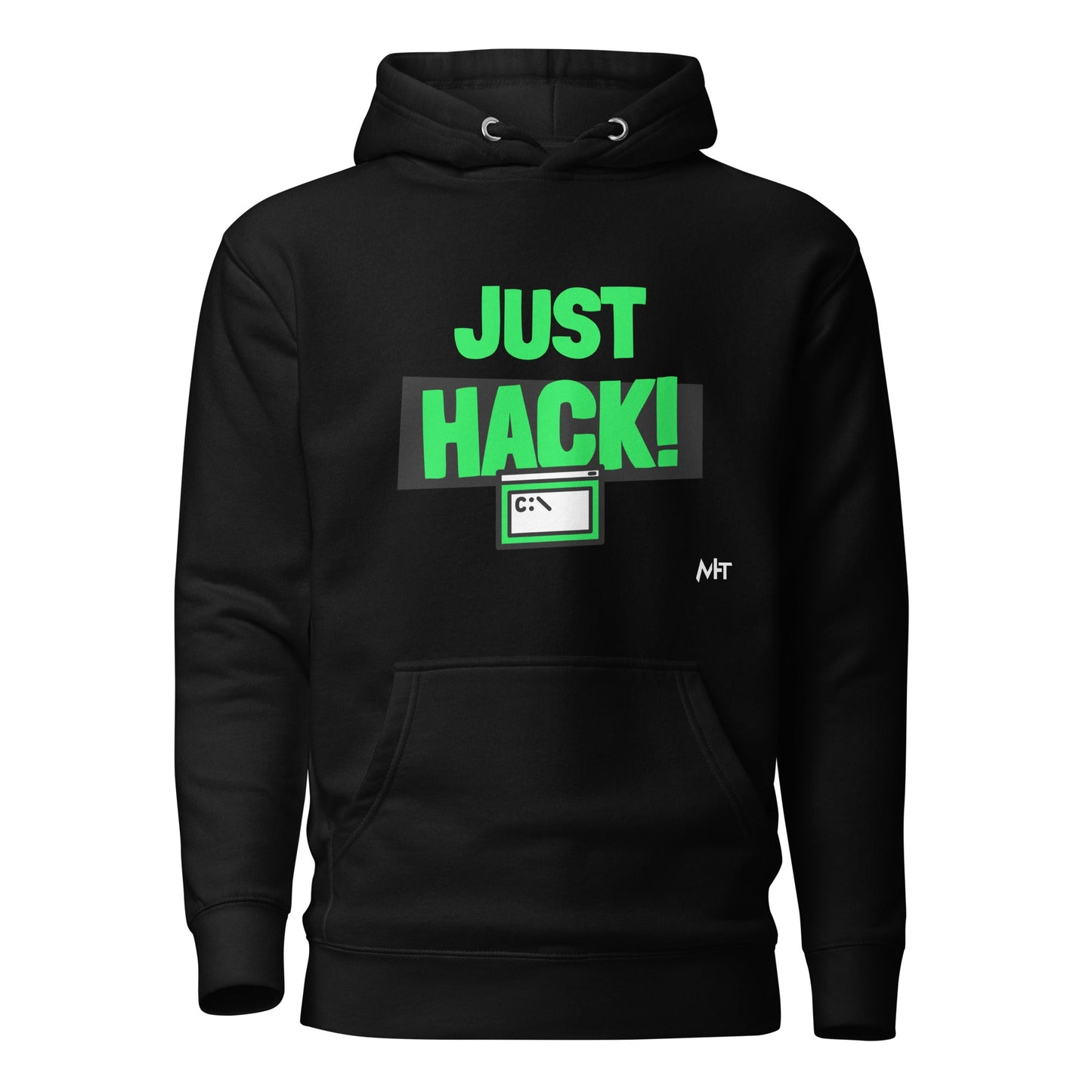 Just Hack (Green text) - Unisex Hoodie by DarkByteGear