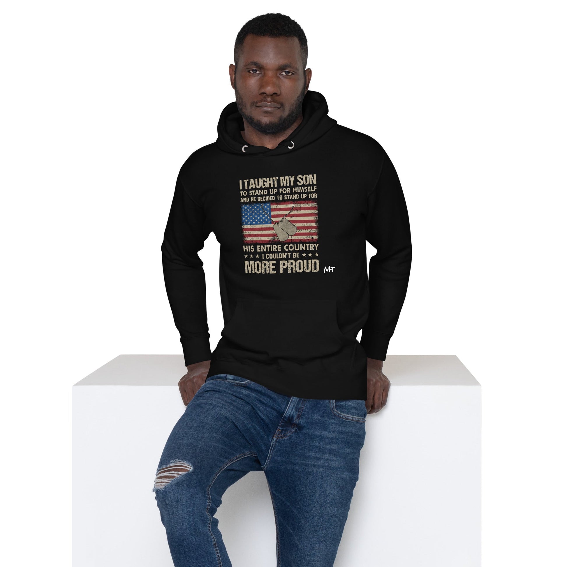 I Taught my son to Stand up for himself - Unisex Hoodie by DarkByteGear