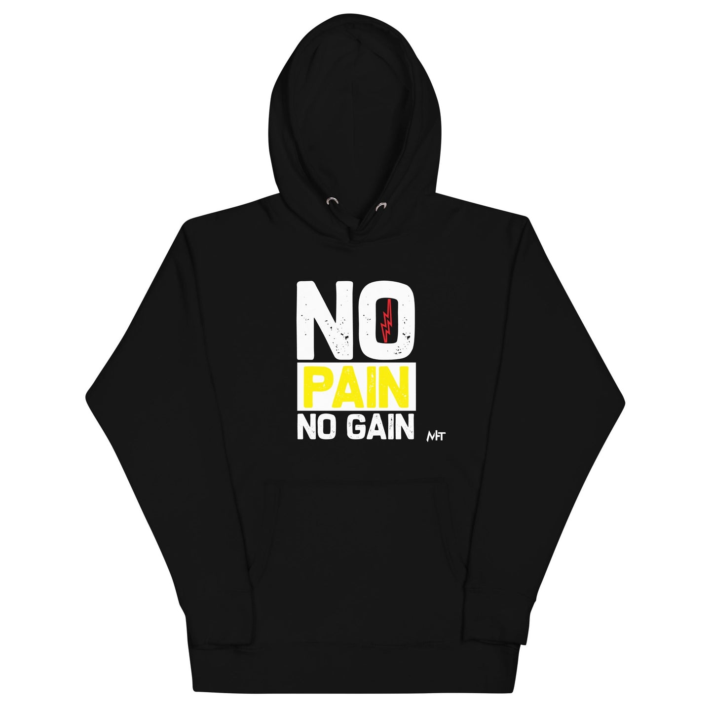 No Pain No Gain - Unisex Hoodie by DarkByteGear
