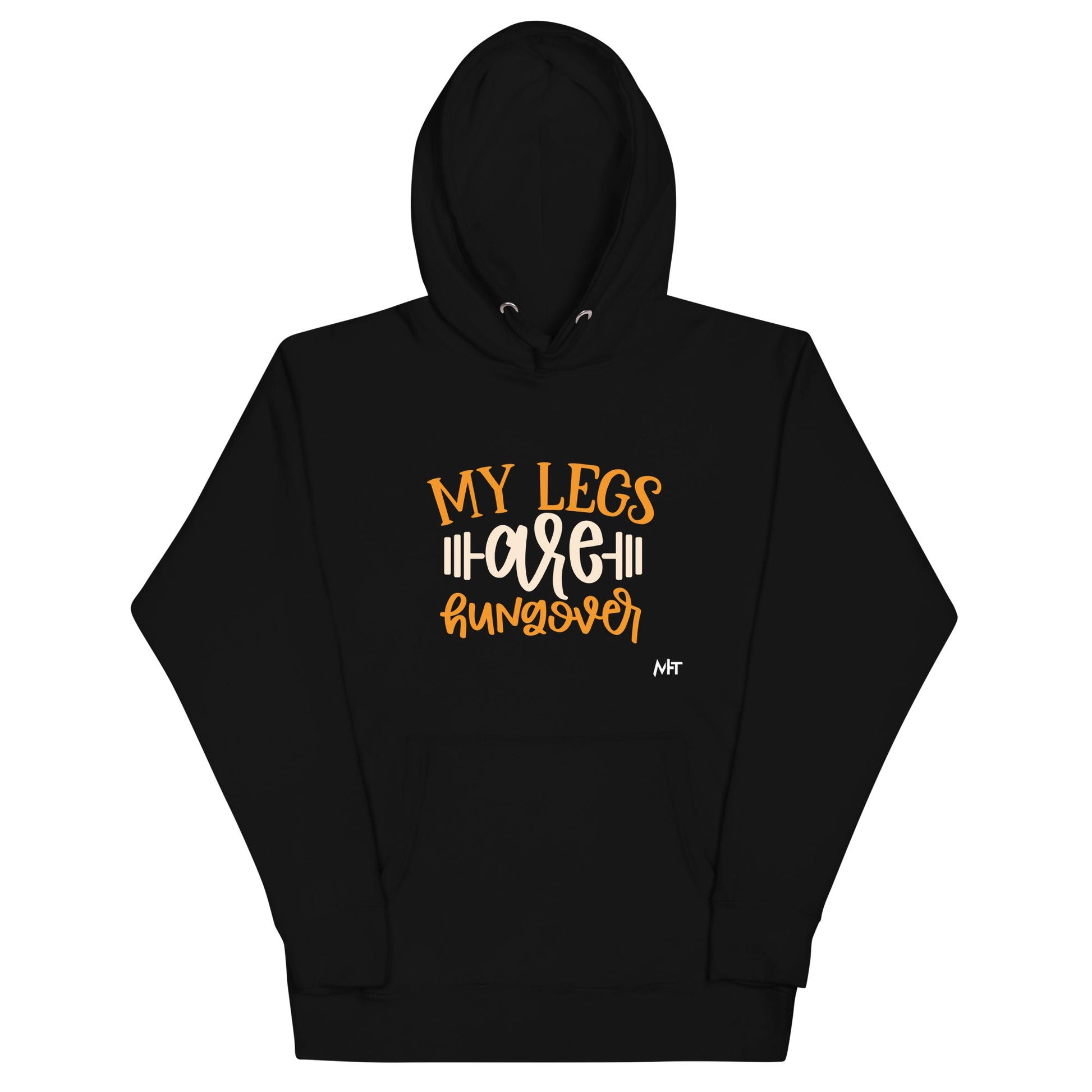 My Legs are Hungover - Unisex Hoodie by DarkByteGear