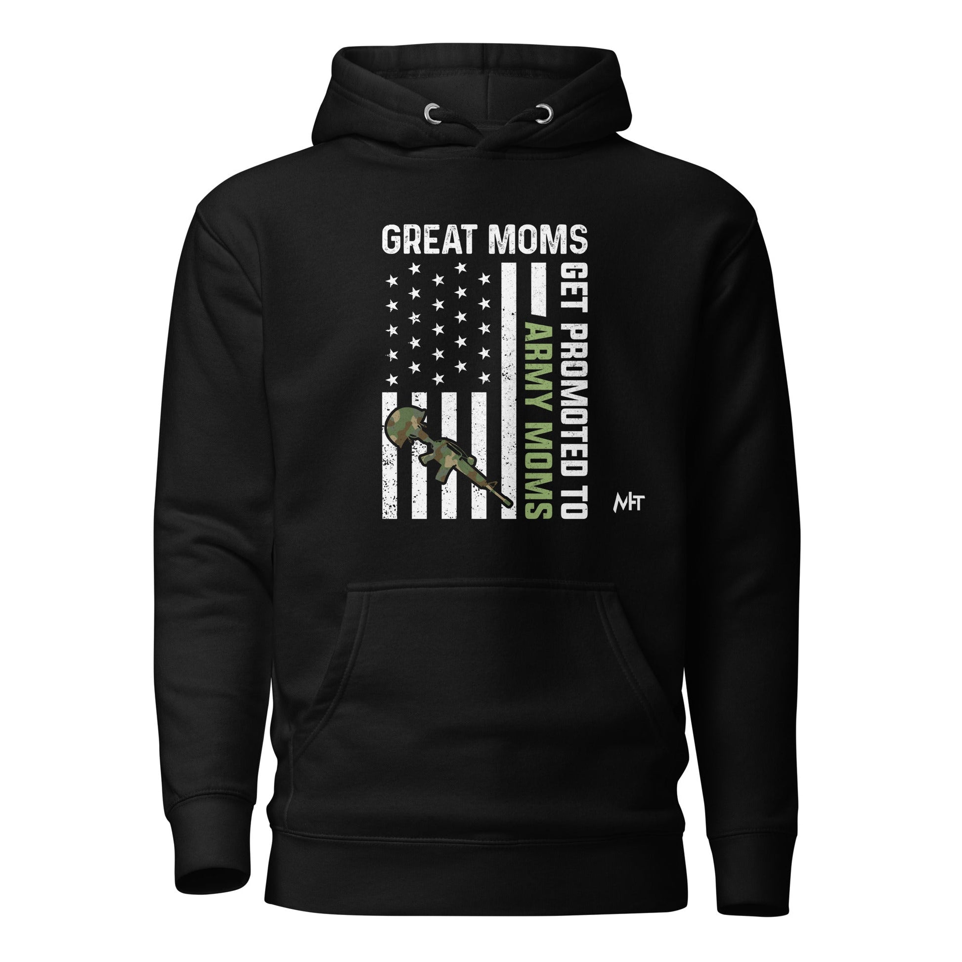 Army Moms, Great Moms promoted - Unisex Hoodie by DarkByteGear