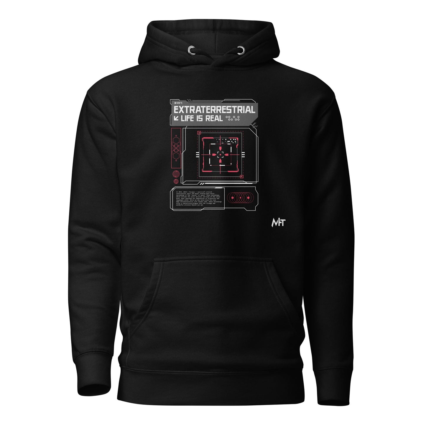 Extraterrestrial life is real - Unisex Hoodie by DarkByteGear