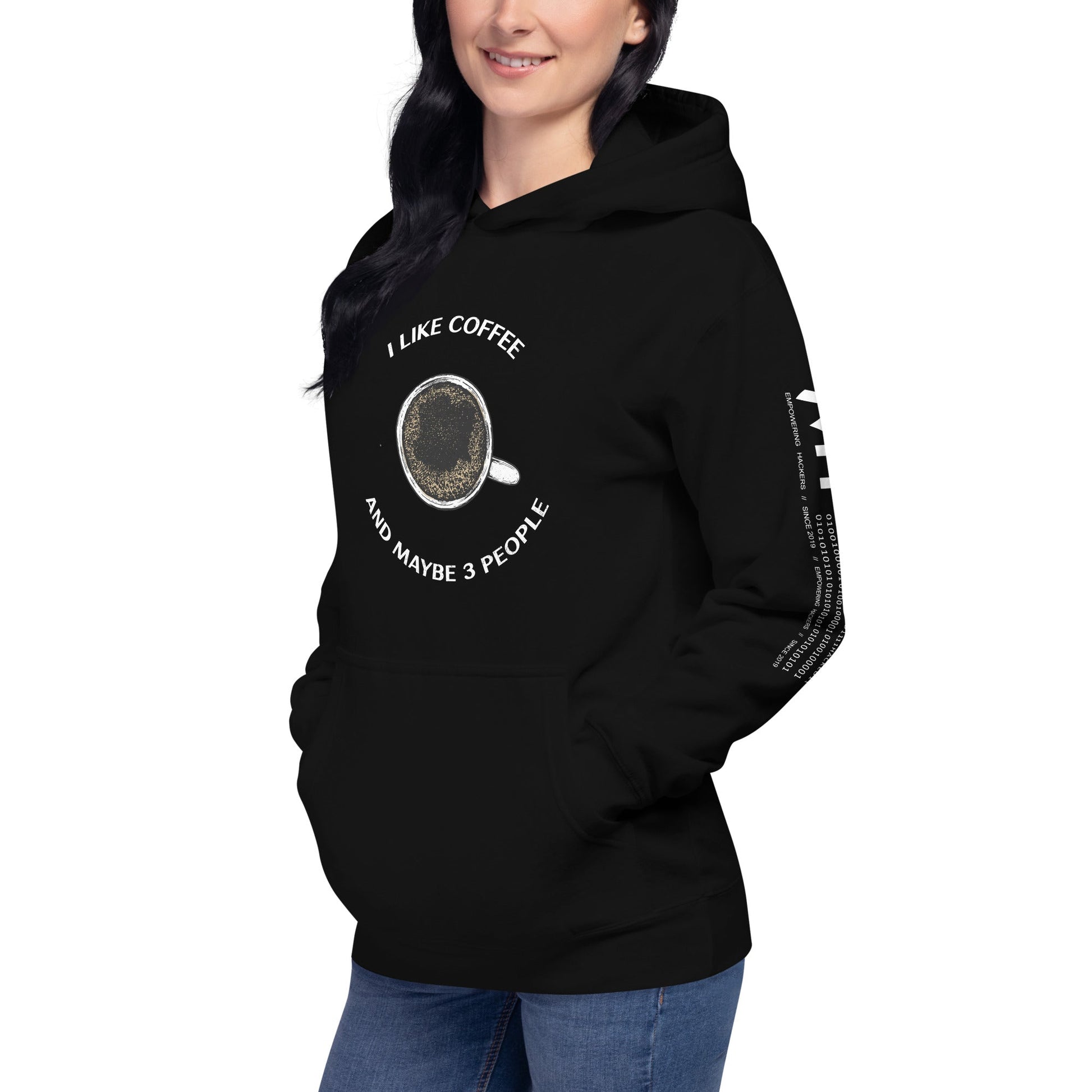 I like Coffee and maybe 3 people - Unisex Hoodie by DarkByteGear