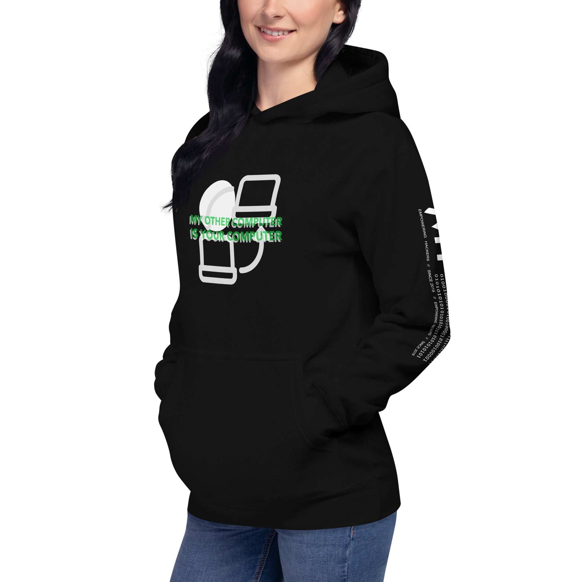 My other computer is your computer - Unisex Hoodie by DarkByteGear