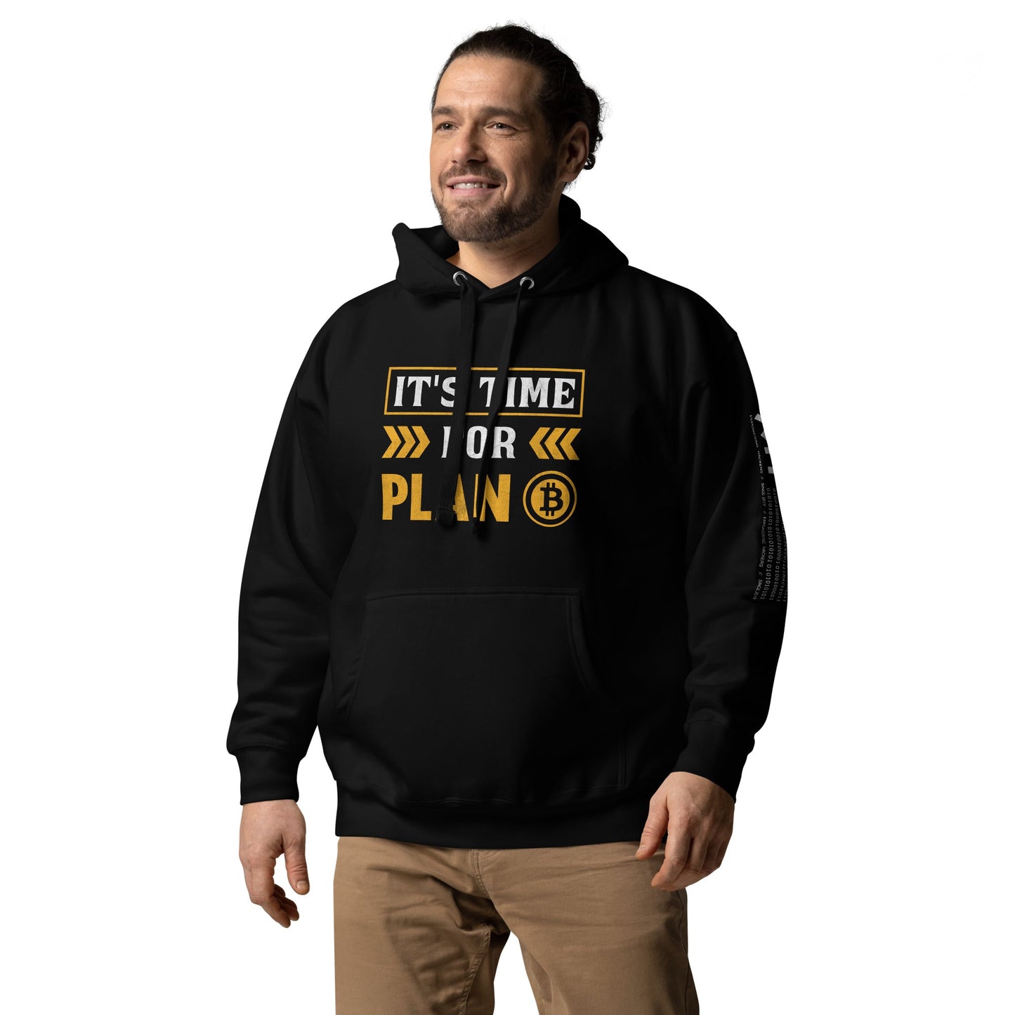 It's Time for Plan B - Unisex Hoodie by DarkByteGear