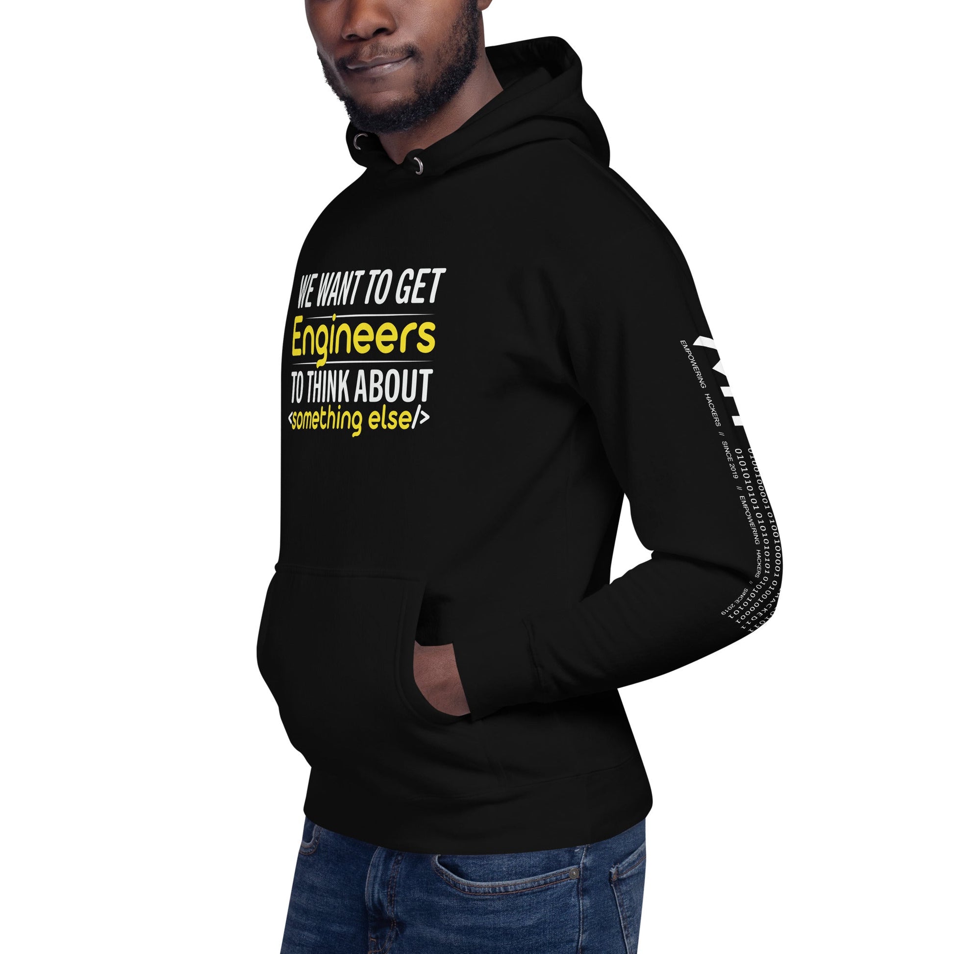 We want to get Engineers to think about something else Unisex Hoodie by DarkByteGear