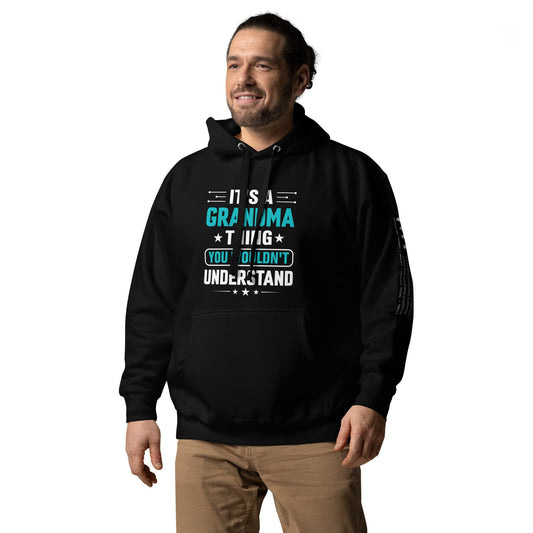 It's a Grandma Thing, you wouldn't Understand - Unisex Hoodie by DarkByteGear