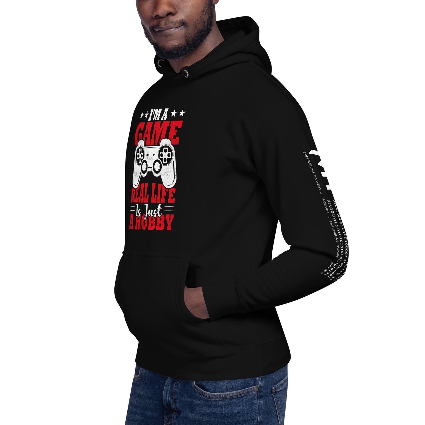 I am a Game; Real life is just a Hobby - Unisex Hoodie by DarkByteGear