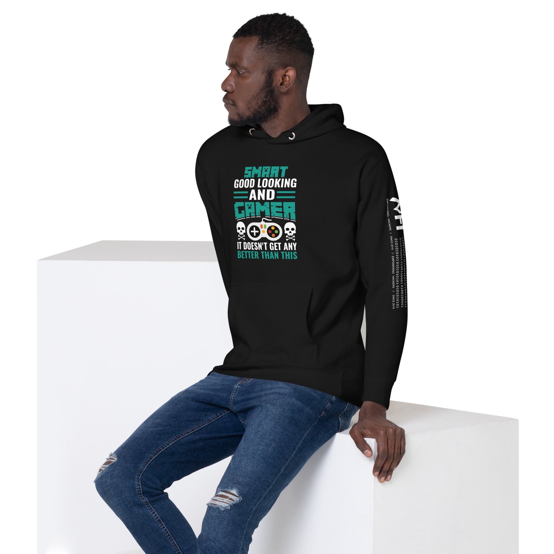 Smart Good Looking and Gamer; It Doesn't Get Any Better than this - Unisex Hoodie by DarkByteGear