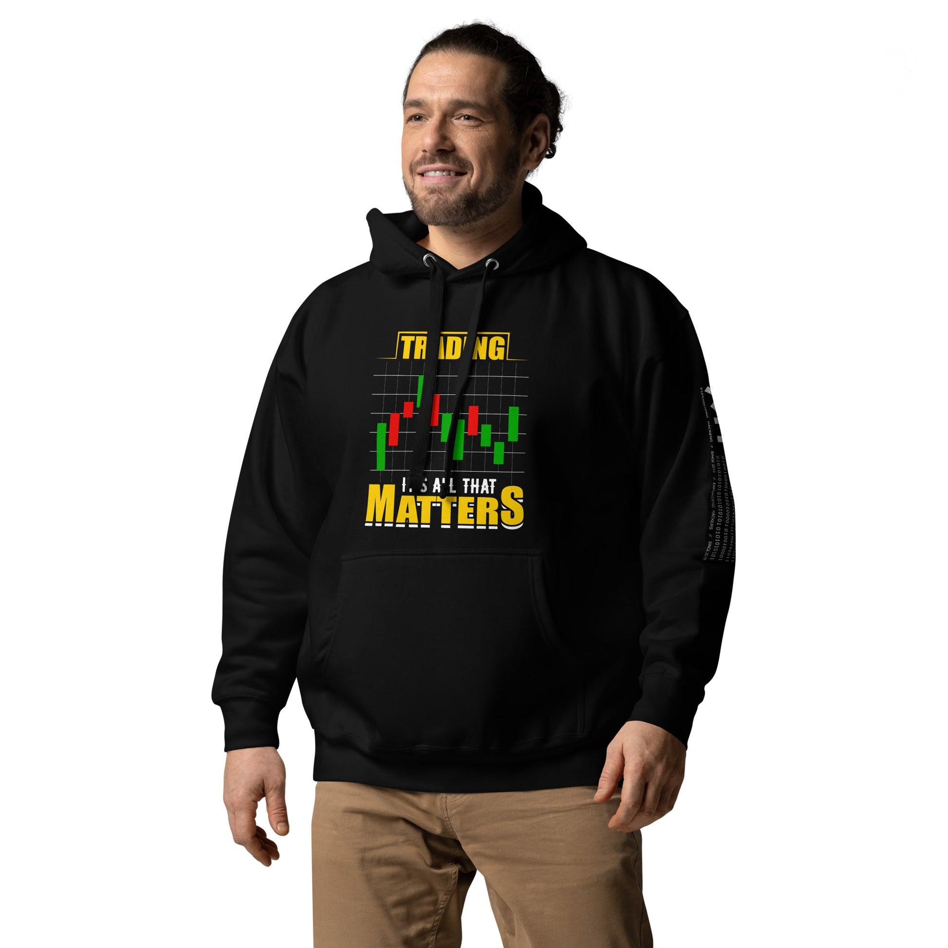 Trading; It's all that Matters V1 - Unisex Hoodie by DarkByteGear