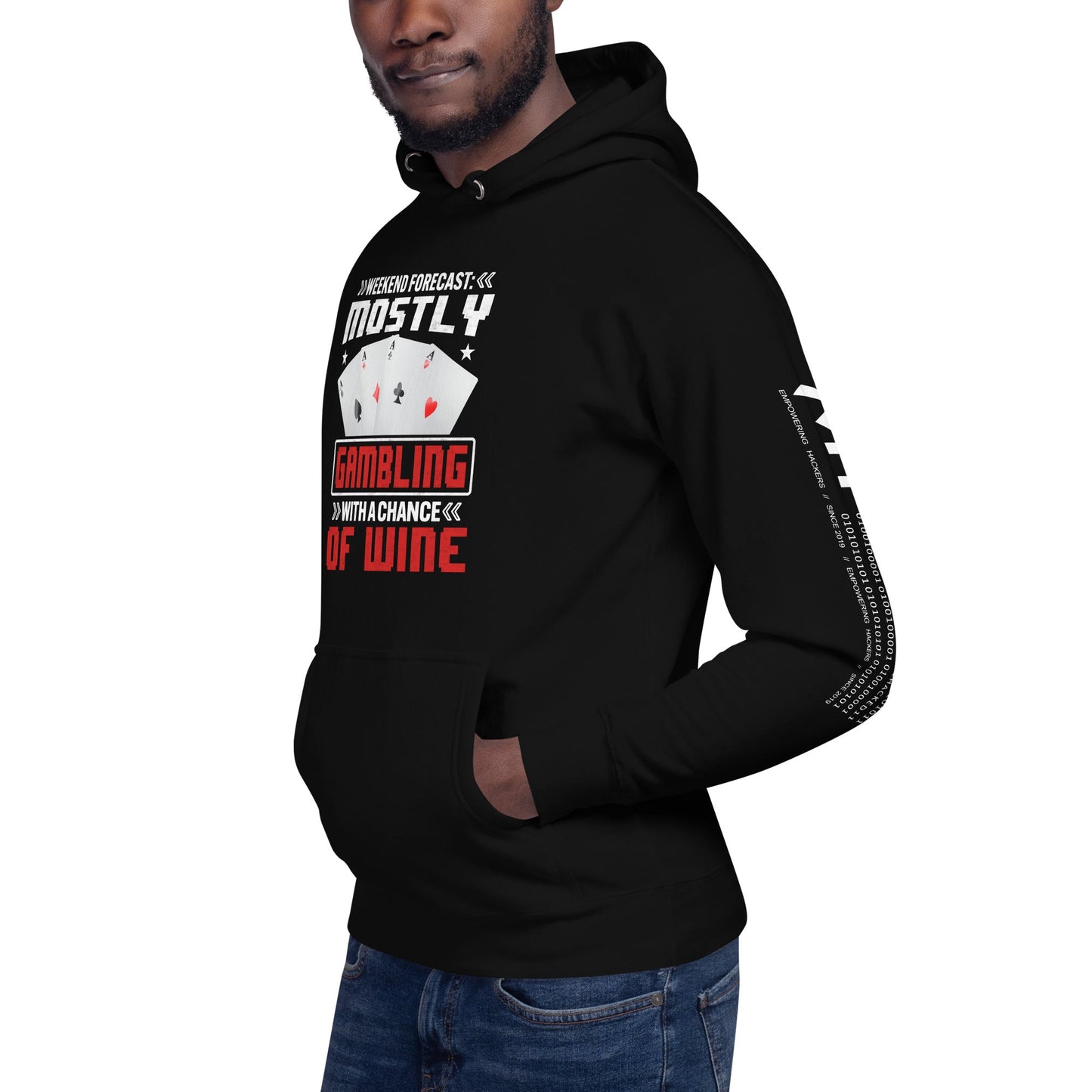 Weekend Forecast Mostly Gambling With a Chance of Wine - Unisex Hoodie by DarkByteGear