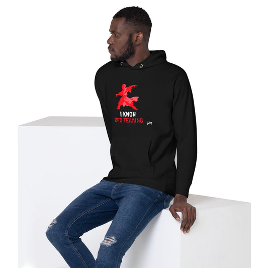 I Know Red Teaming - Unisex Hoodie by DarkByteGear