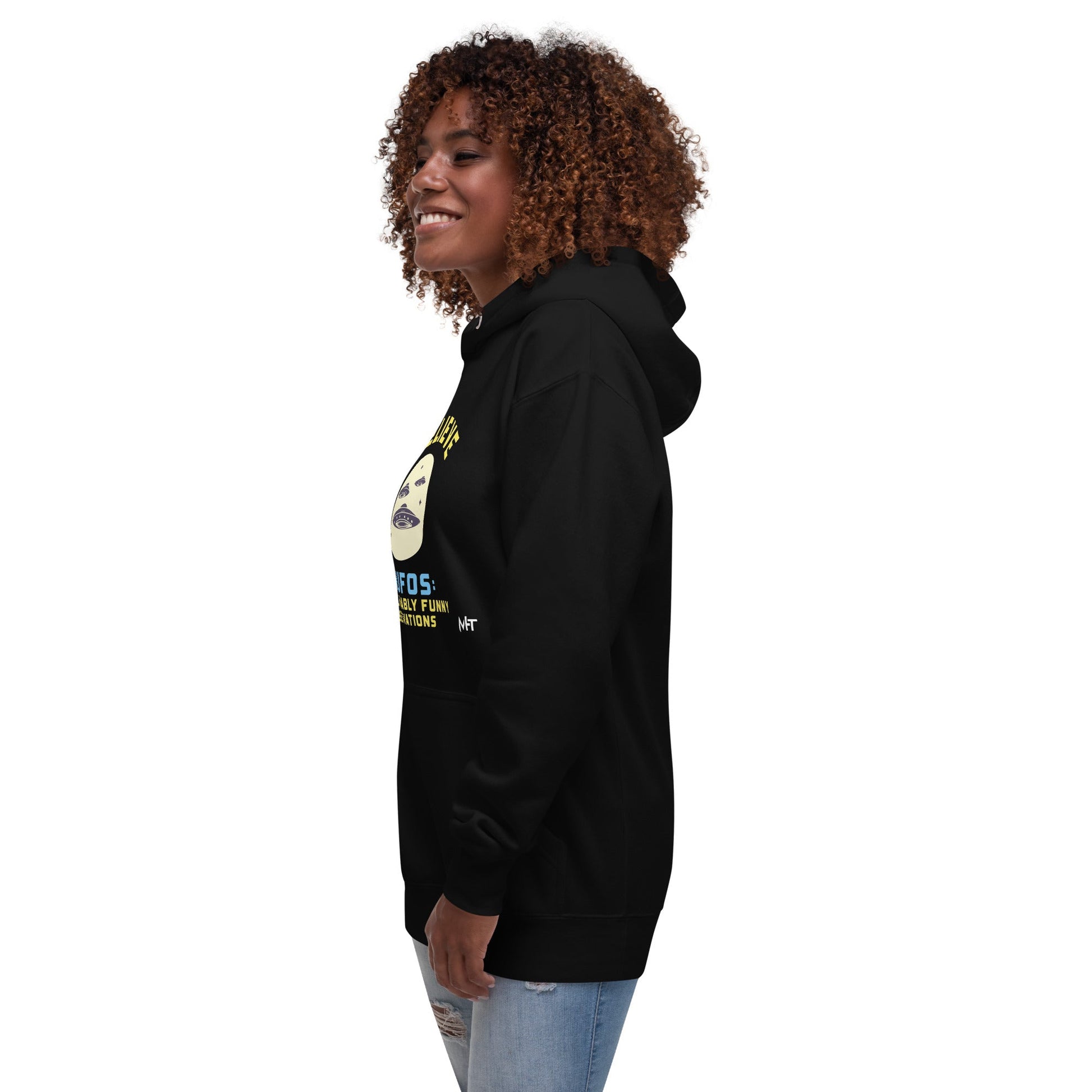 I believe in UFOs Unbelievably Funny Observations - Unisex Hoodie by DarkByteGear