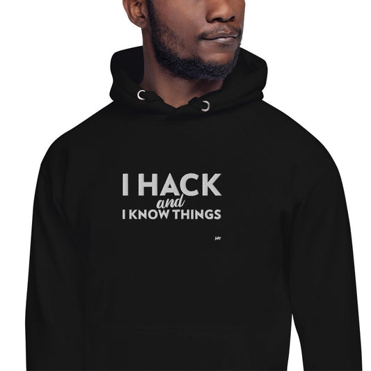 I hack and I know things - Unisex Hoodie (embroidered) by DarkByteGear