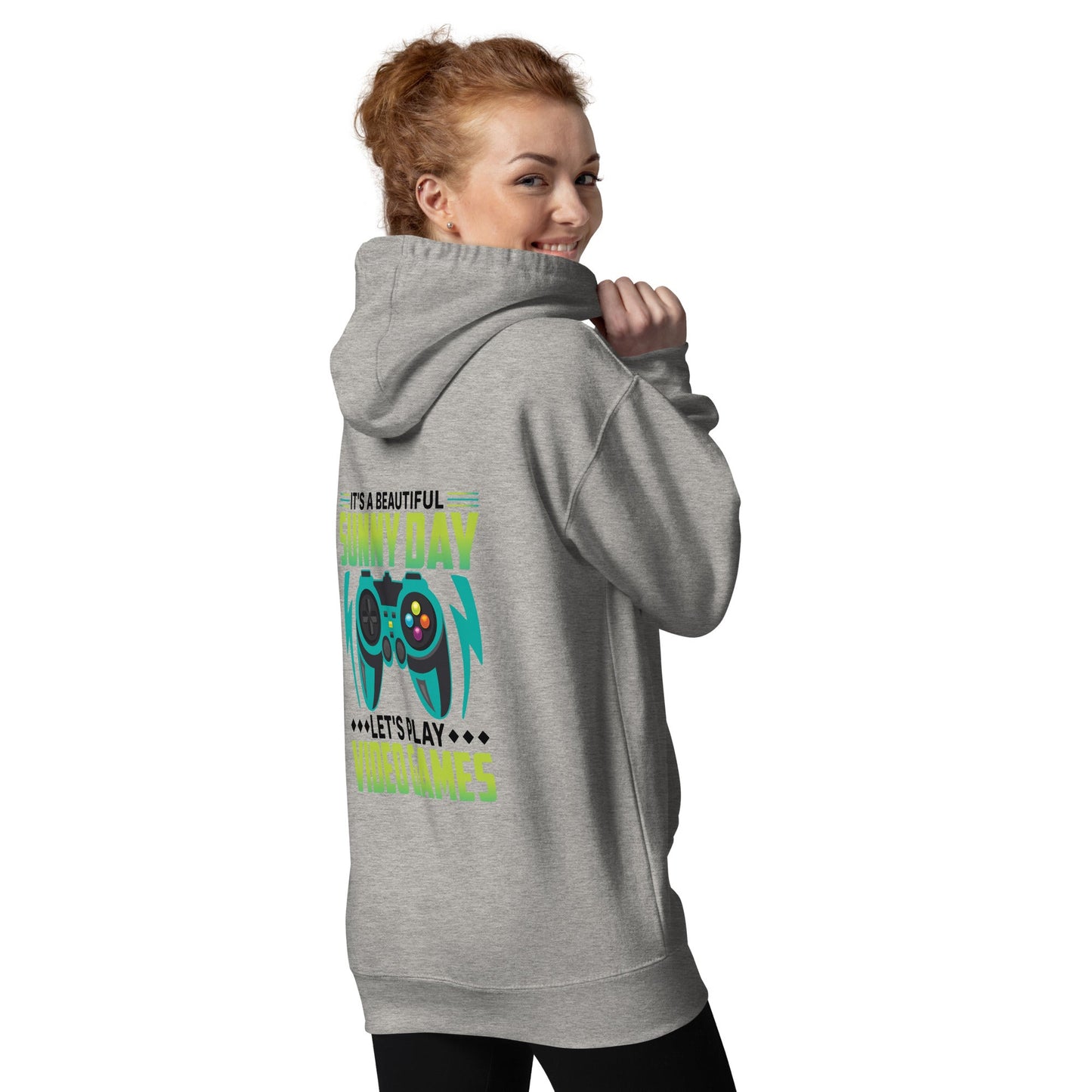 It is a Beautiful Sunny Day; Let's Play Video Games in Dark Text - Unisex Hoodie ( Back Print ) by DarkByteGear