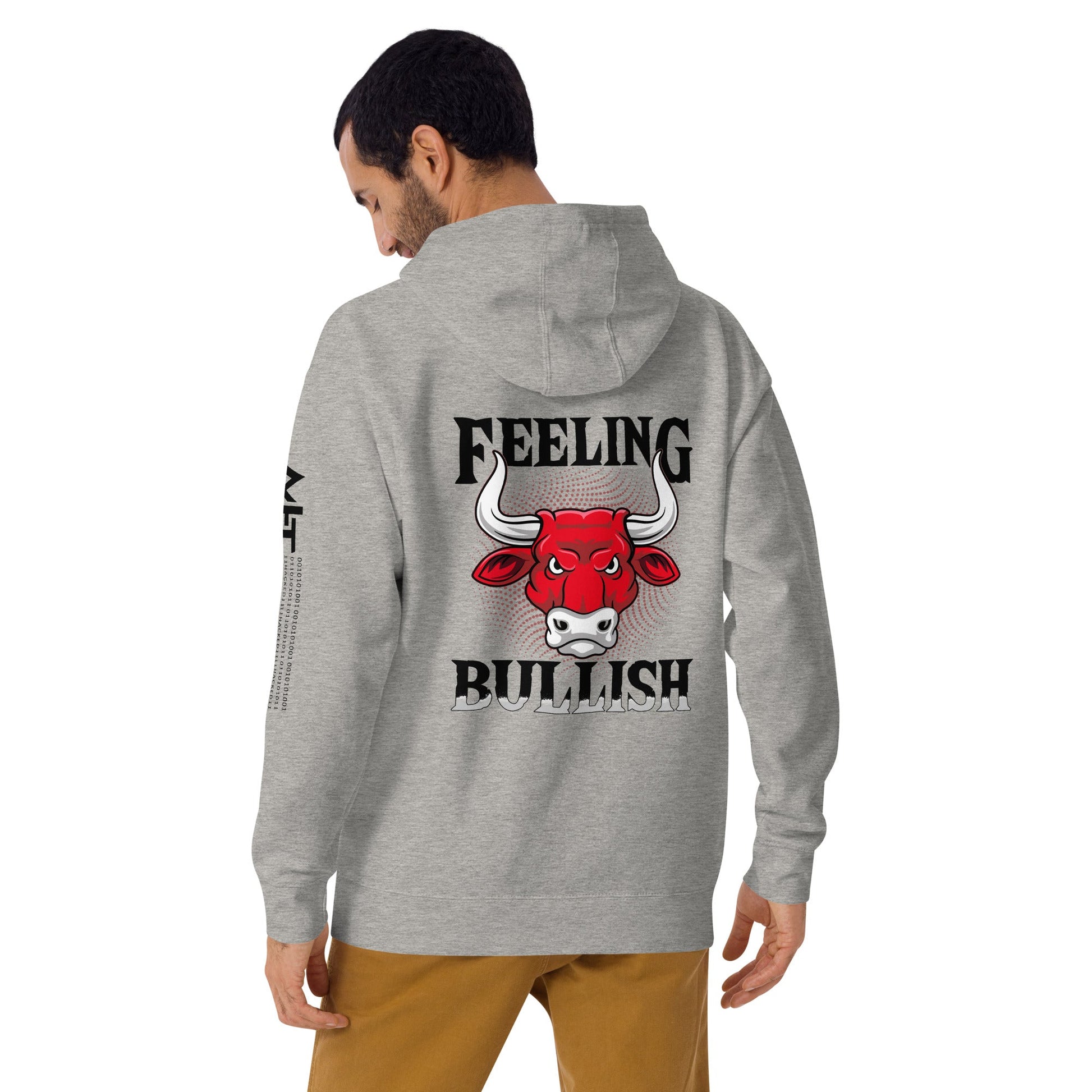 Feeling Bullish in Dark Text - Unisex Hoodie ( Back Print ) by DarkByteGear