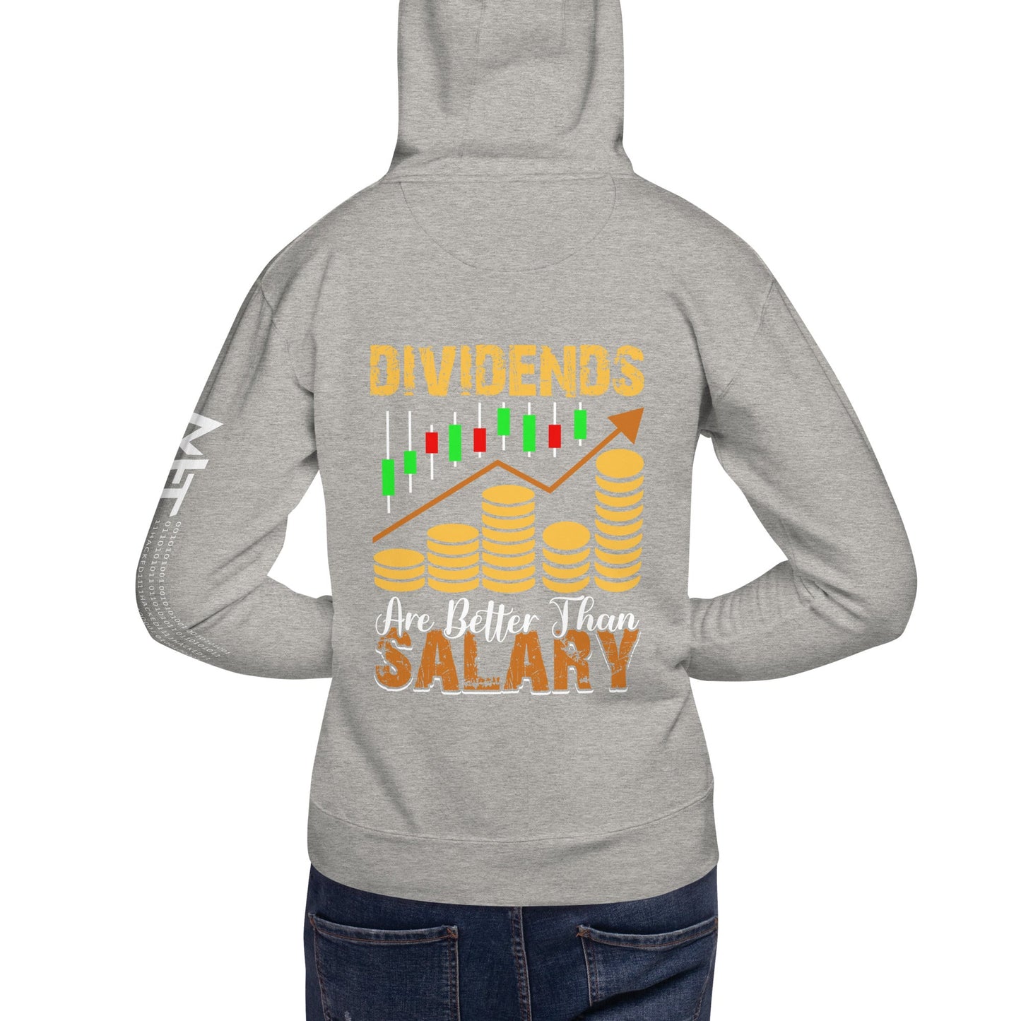 Dividends are Better than Salary - Unisex Hoodie ( Back Print ) by DarkByteGear