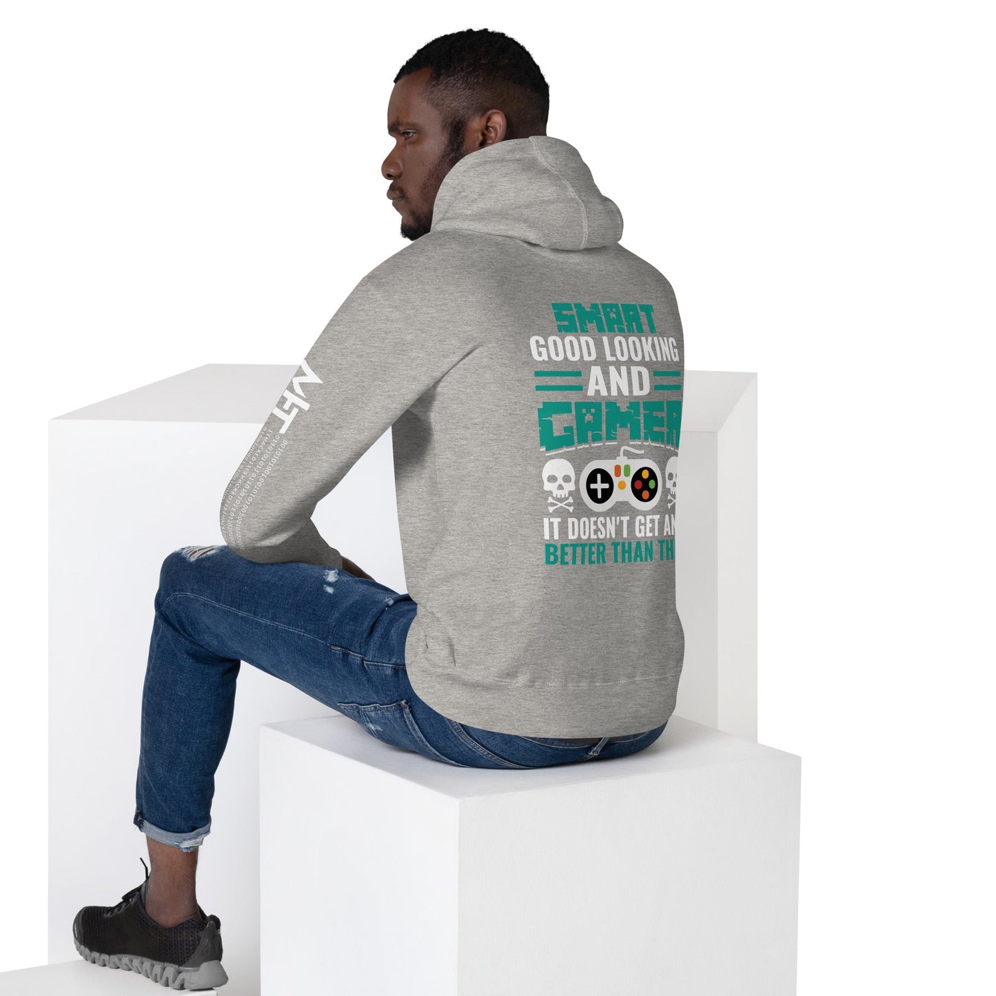 Smart Good Looking and Gamer; It Doesn't Get Any Better than this - Unisex Hoodie ( Back Print ) by DarkByteGear