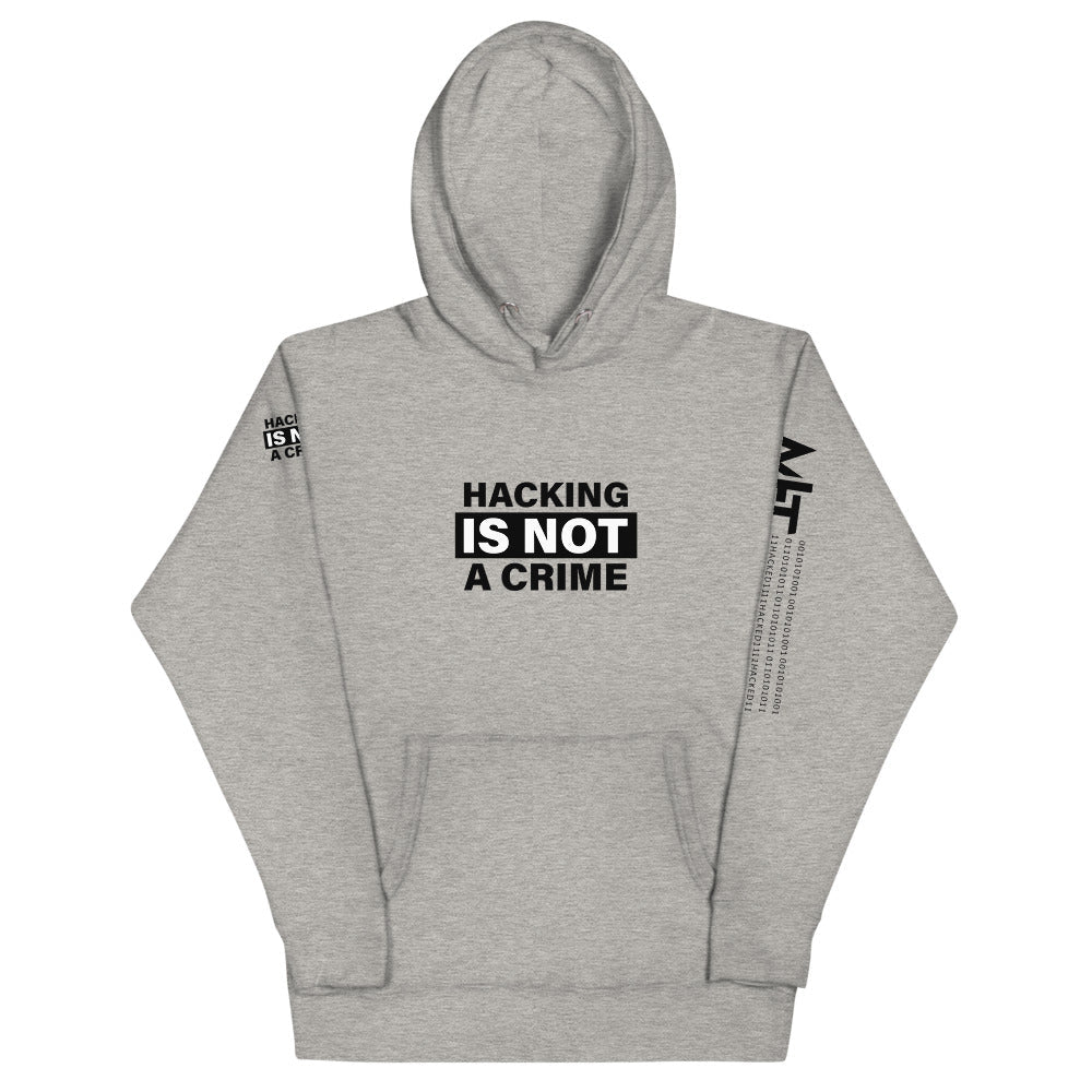 Hacking is not a crime - Unisex Hoodie by DarkByteGear