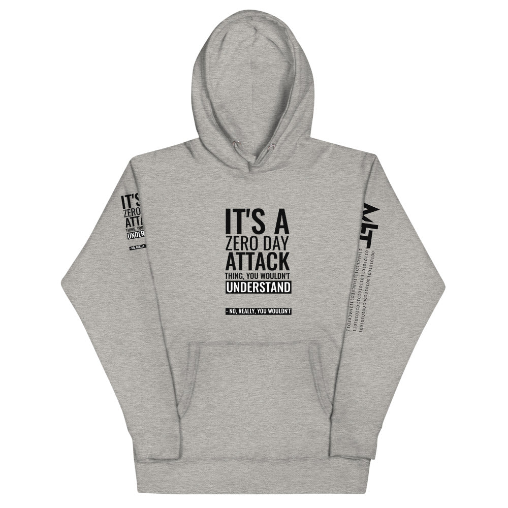 Its a 0 day attack - Unisex Hoodie by DarkByteGear
