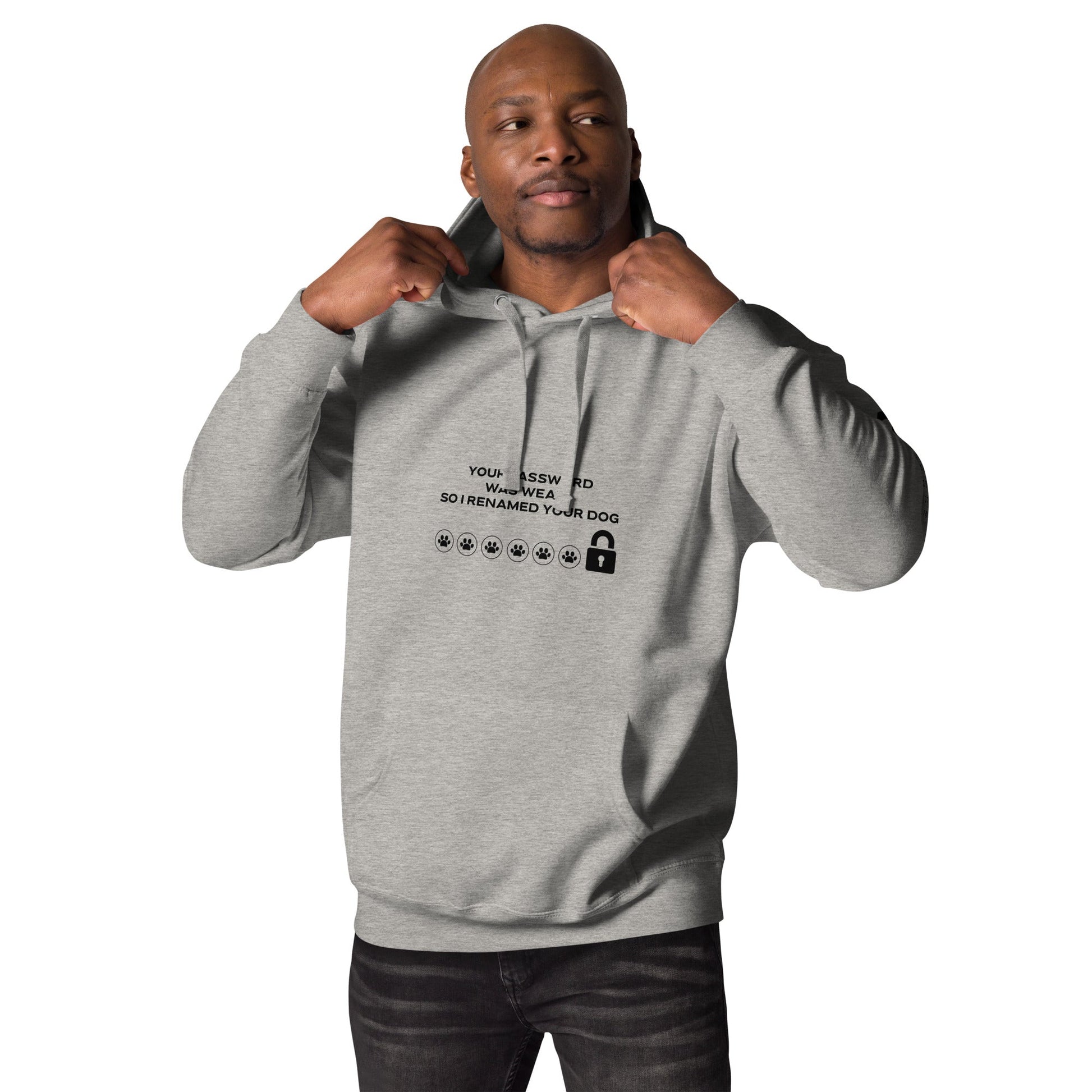 Your Password was Weak, So I Renamed Your Dog in Dark Text - Unisex Hoodie by DarkByteGear