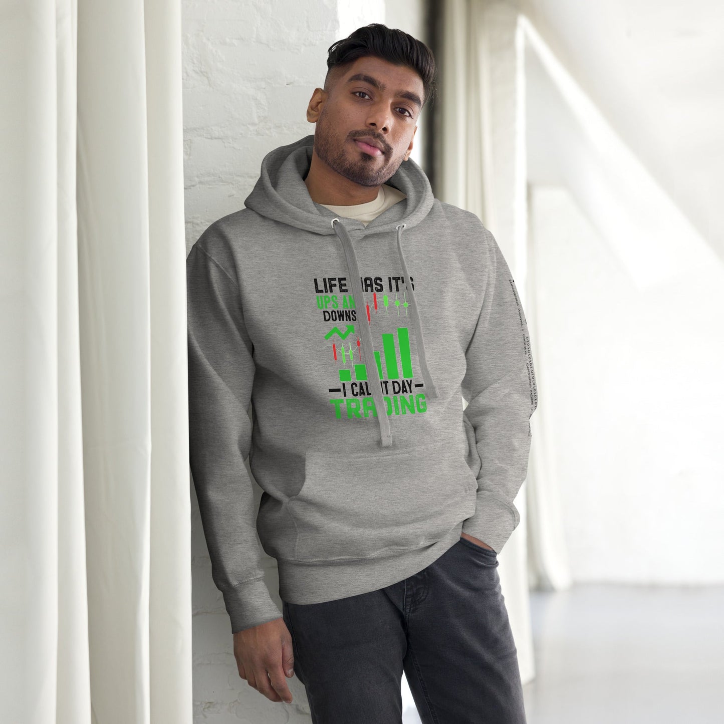 Life Has it's ups and down; I Call it Day Trading in Dark Text - Unisex Hoodie by DarkByteGear