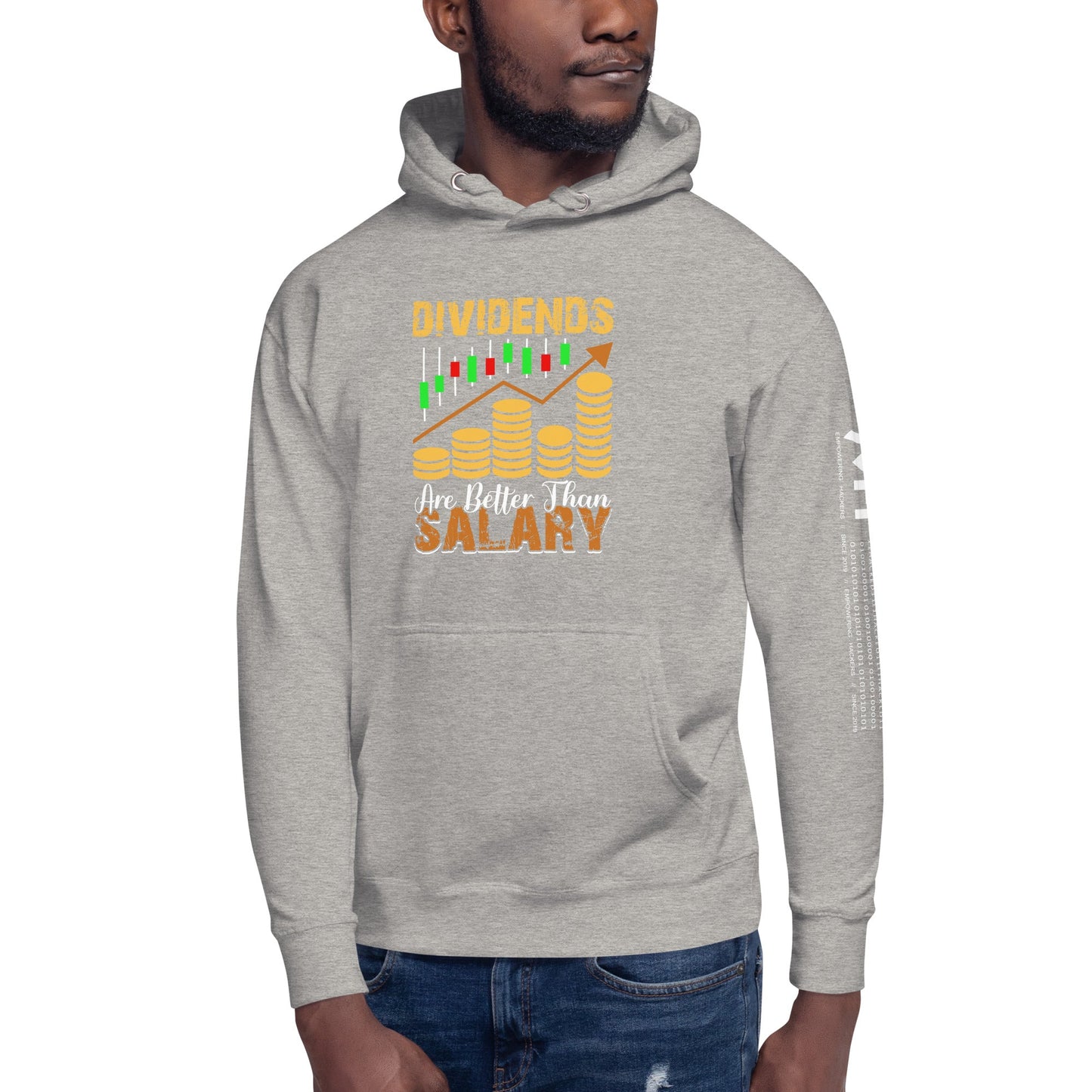 Dividends are Better than Salary - Unisex Hoodie by DarkByteGear