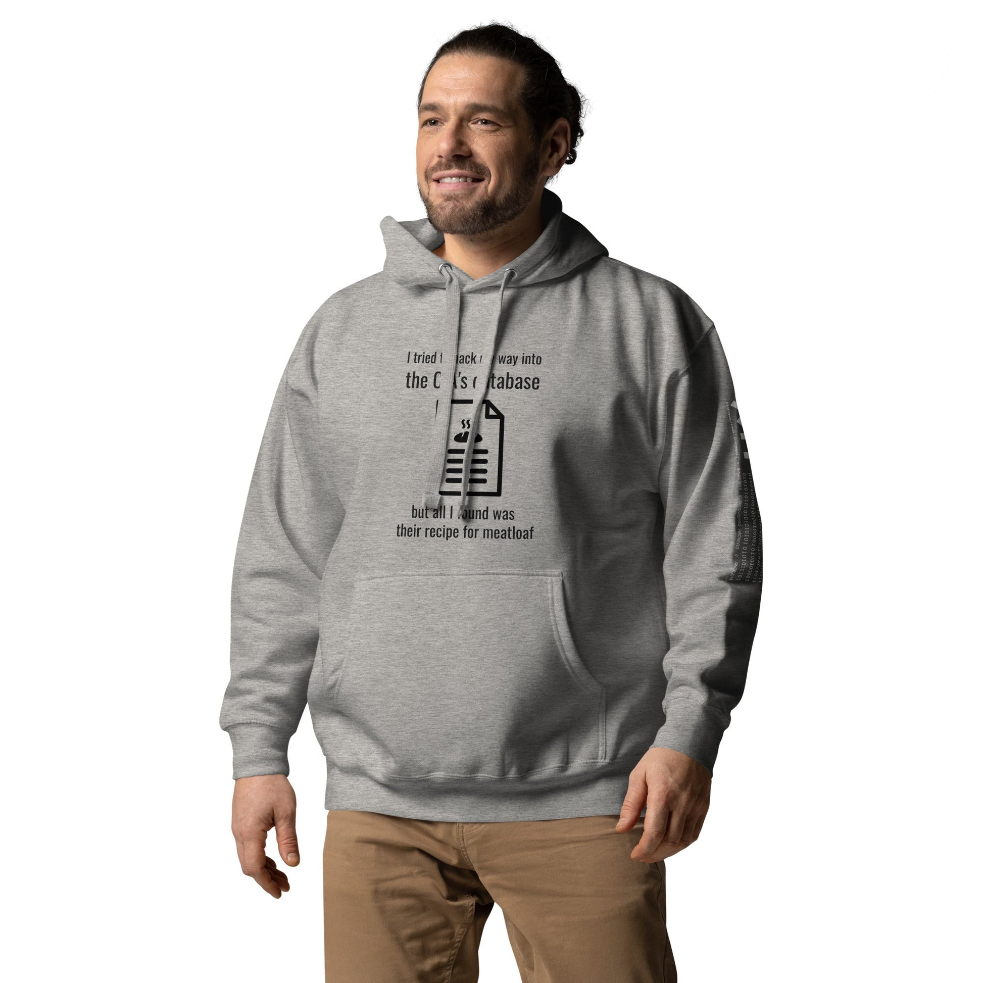 I Tried to Hack my Way into CIA Database - Unisex Hoodie by DarkByteGear