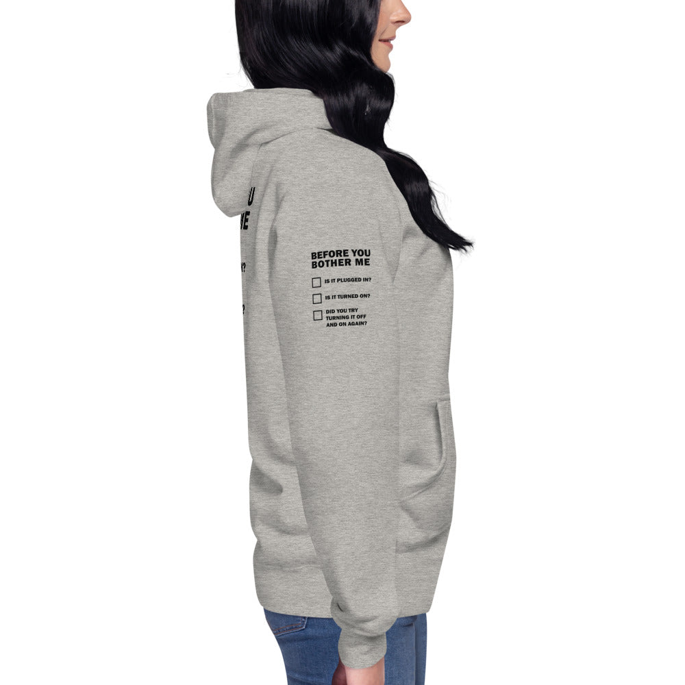 Before you bother me - Unisex Hoodie (back print) by DarkByteGear