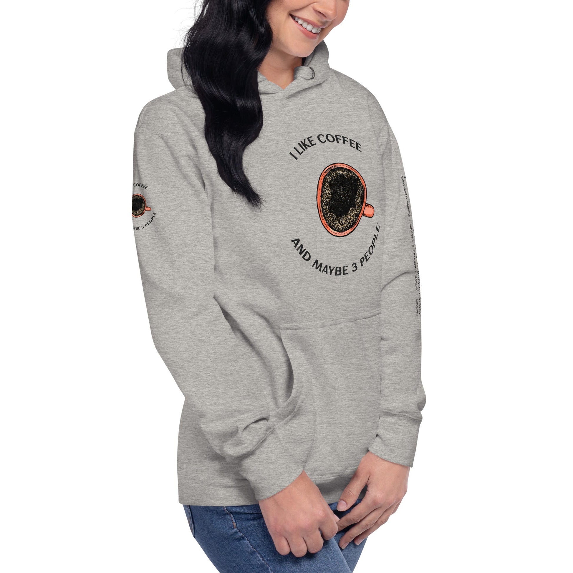 I like Coffee and maybe 3 people - Unisex Hoodie by DarkByteGear