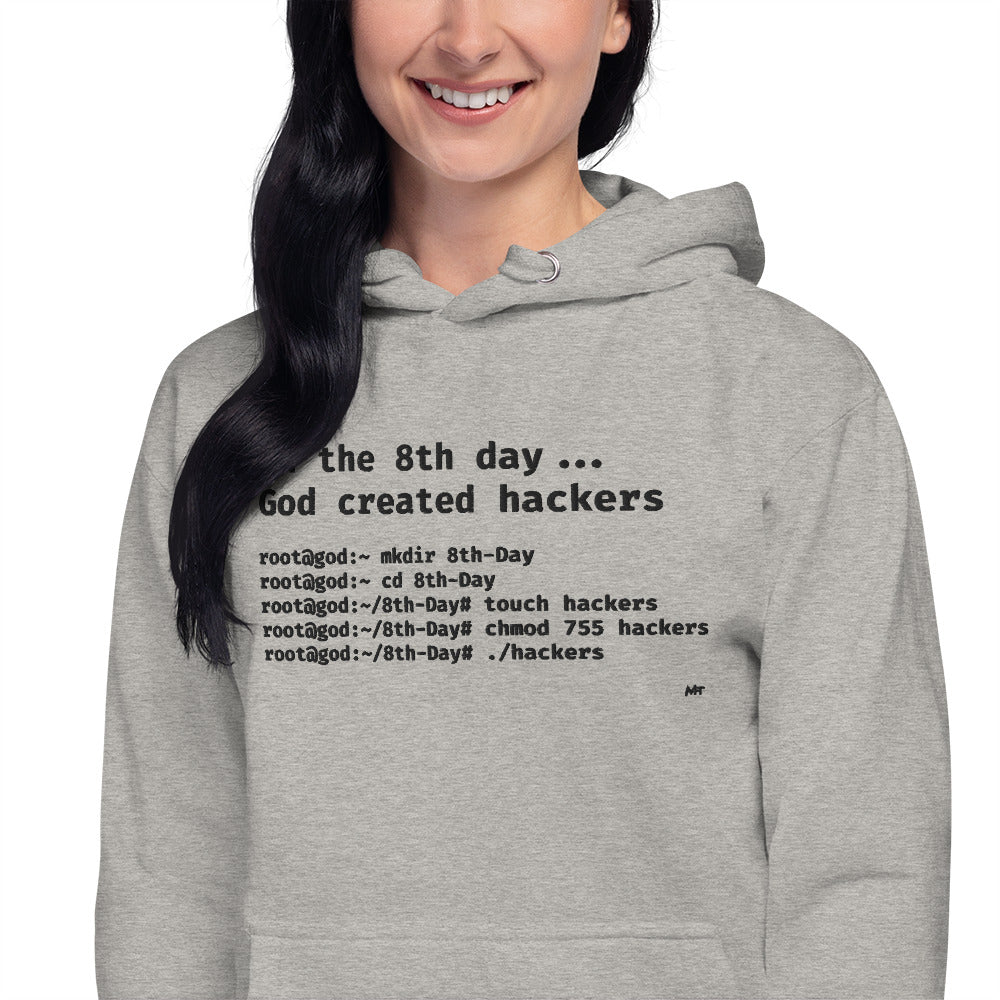 On the 8th day God created hackers - Unisex Hoodie (embroidered) by DarkByteGear