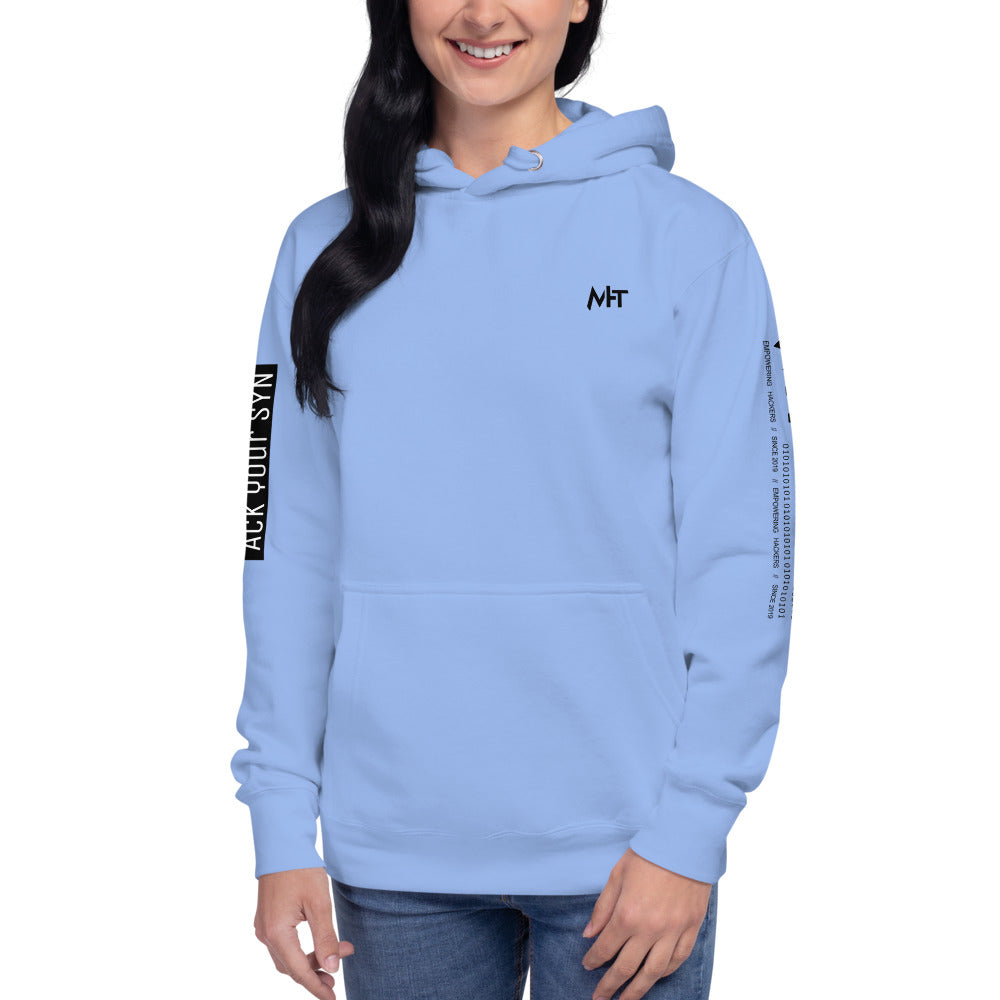 No, I will not ACK your SYN - Unisex Hoodie (back print) by DarkByteGear