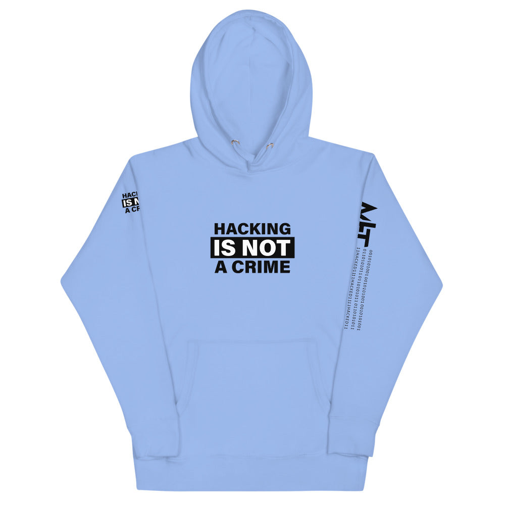 Hacking is not a crime - Unisex Hoodie by DarkByteGear