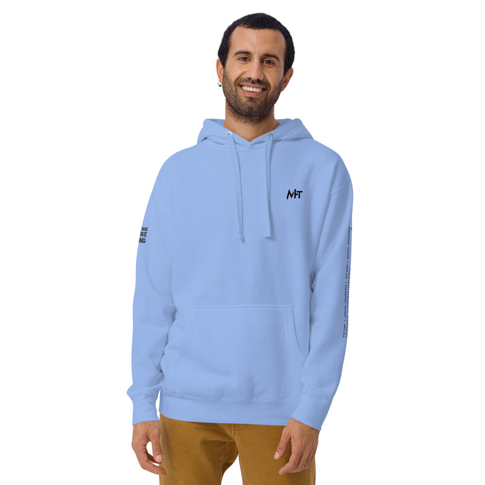 I'm here because you broke something - Unisex Hoodie (back print) by DarkByteGear
