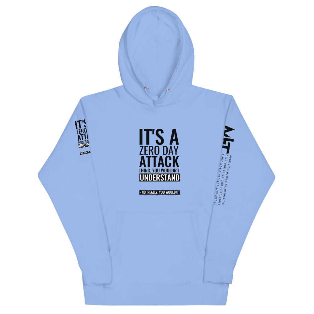 Its a 0 day attack - Unisex Hoodie by DarkByteGear