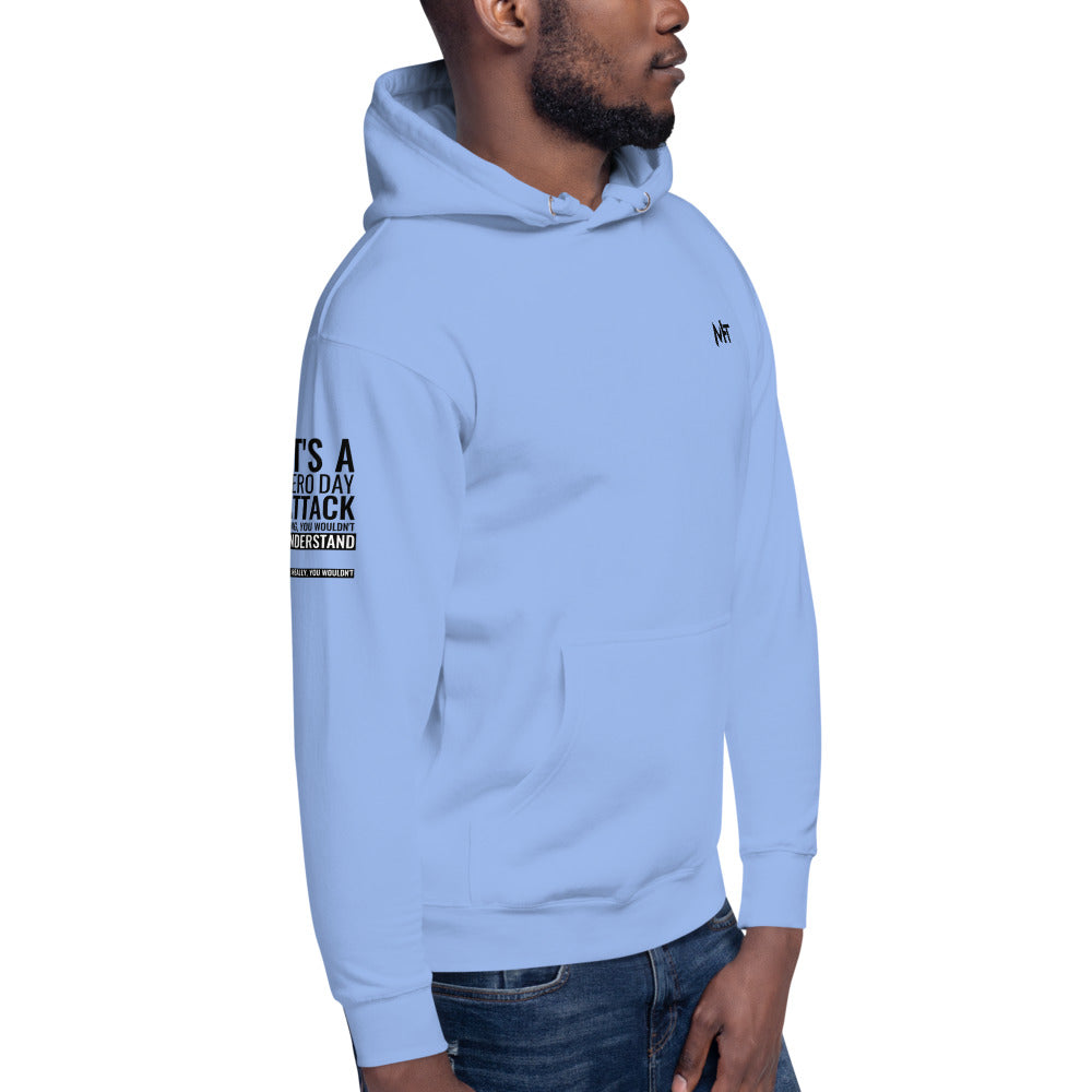 Its a 0 day attack - Unisex Hoodie (back print) by DarkByteGear