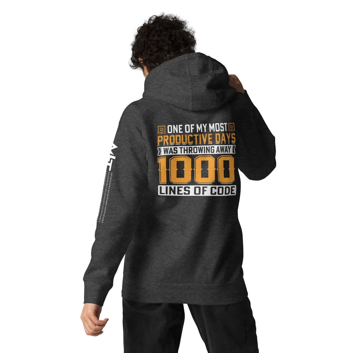 One of My Most Productive Days was throwing away 1000 lines of Code Unisex Hoodie by DarkByteGear