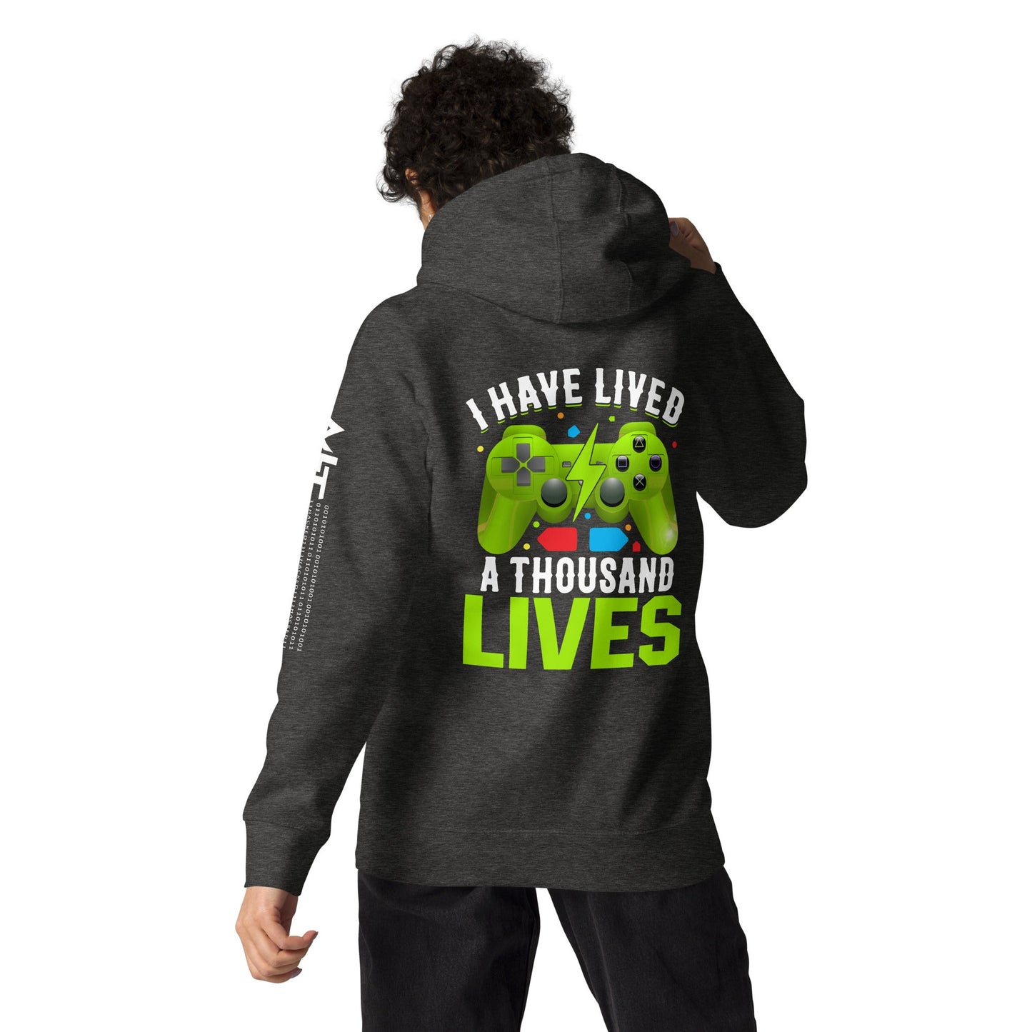 I have lived a thousand lives - Unisex Hoodie ( Back Print ) by DarkByteGear
