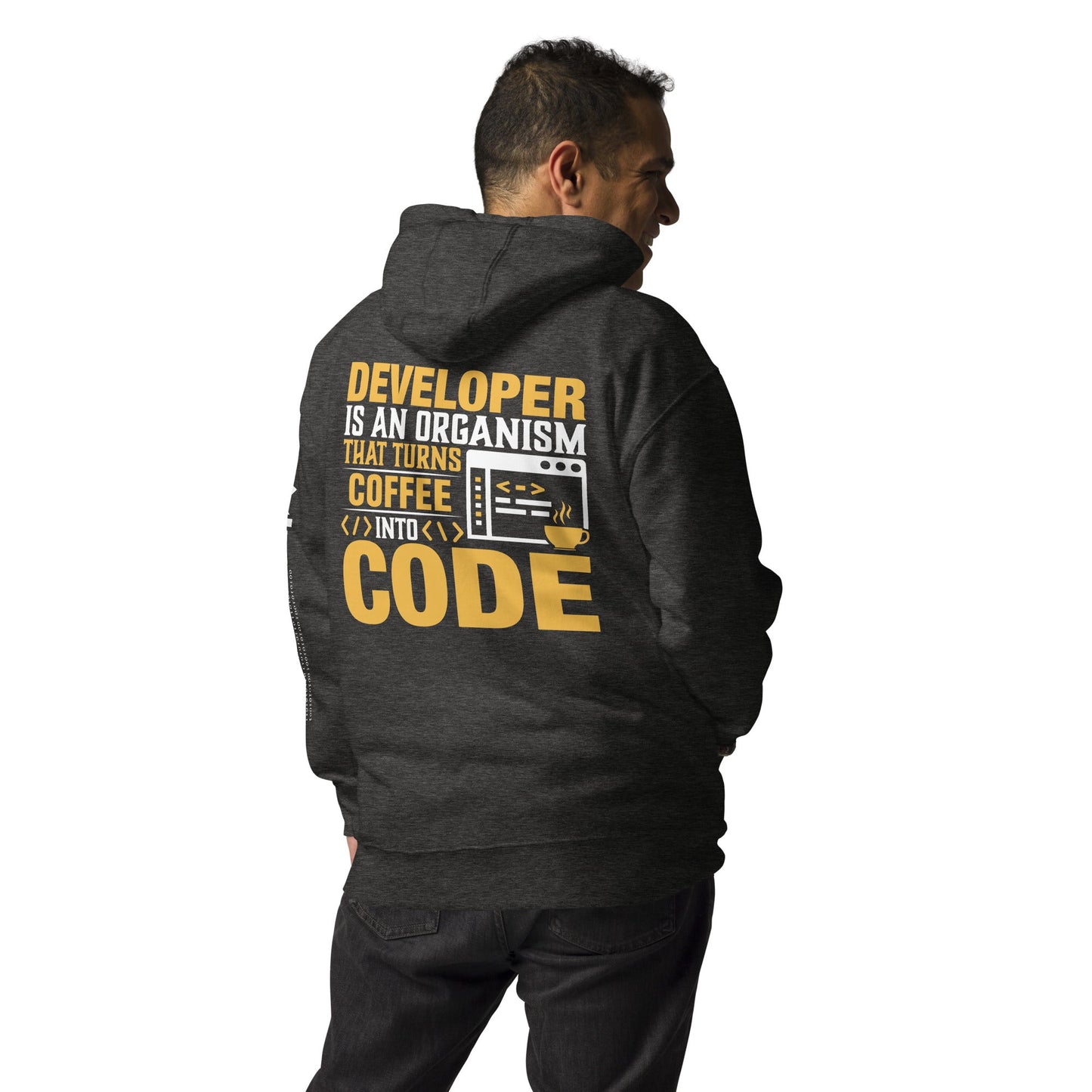 Developer is an Organism that turns Coffee into Code Unisex Hoodie ( Back Print ) by DarkByteGear