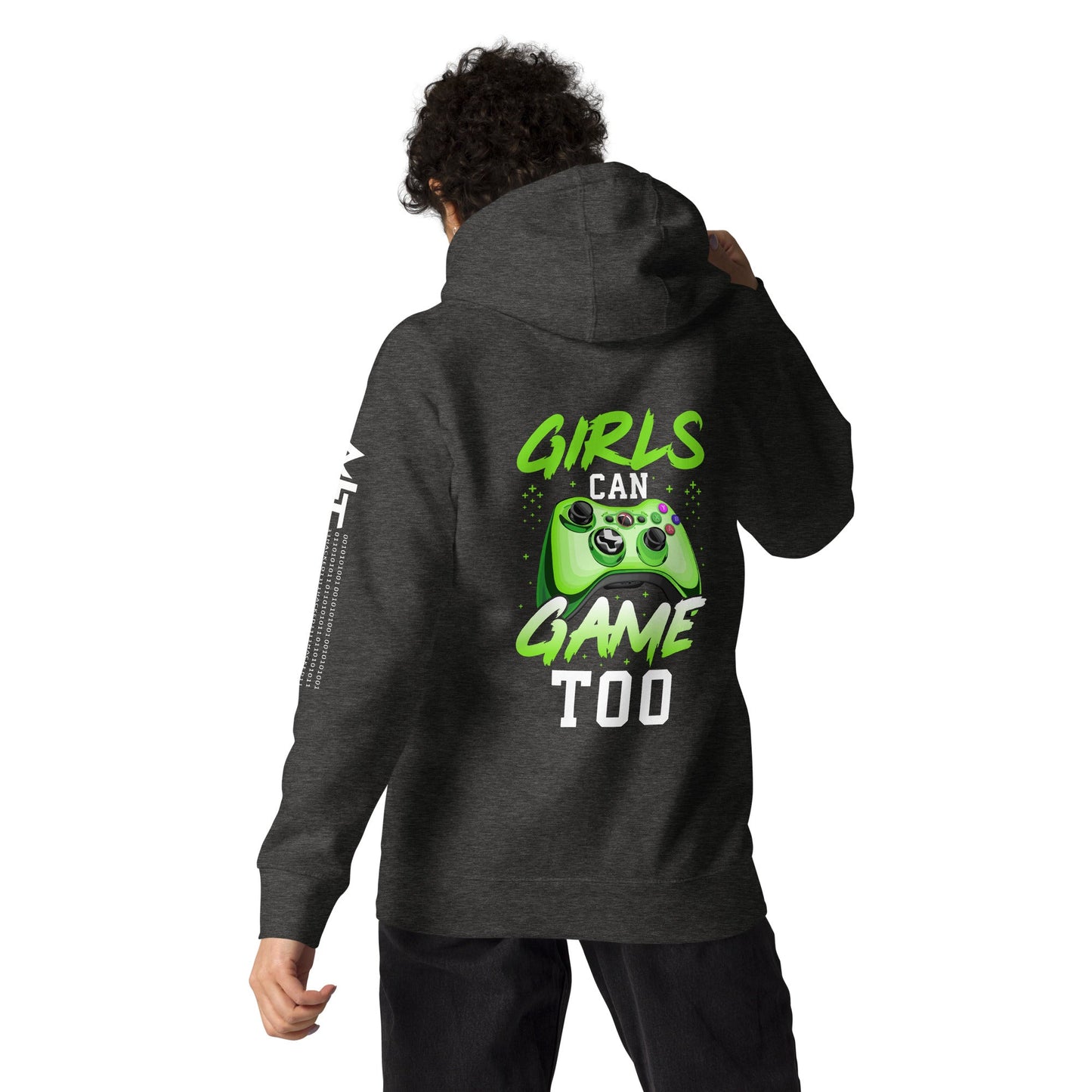 Girls can Game too Unisex Hoodie ( Back Print ) by DarkByteGear