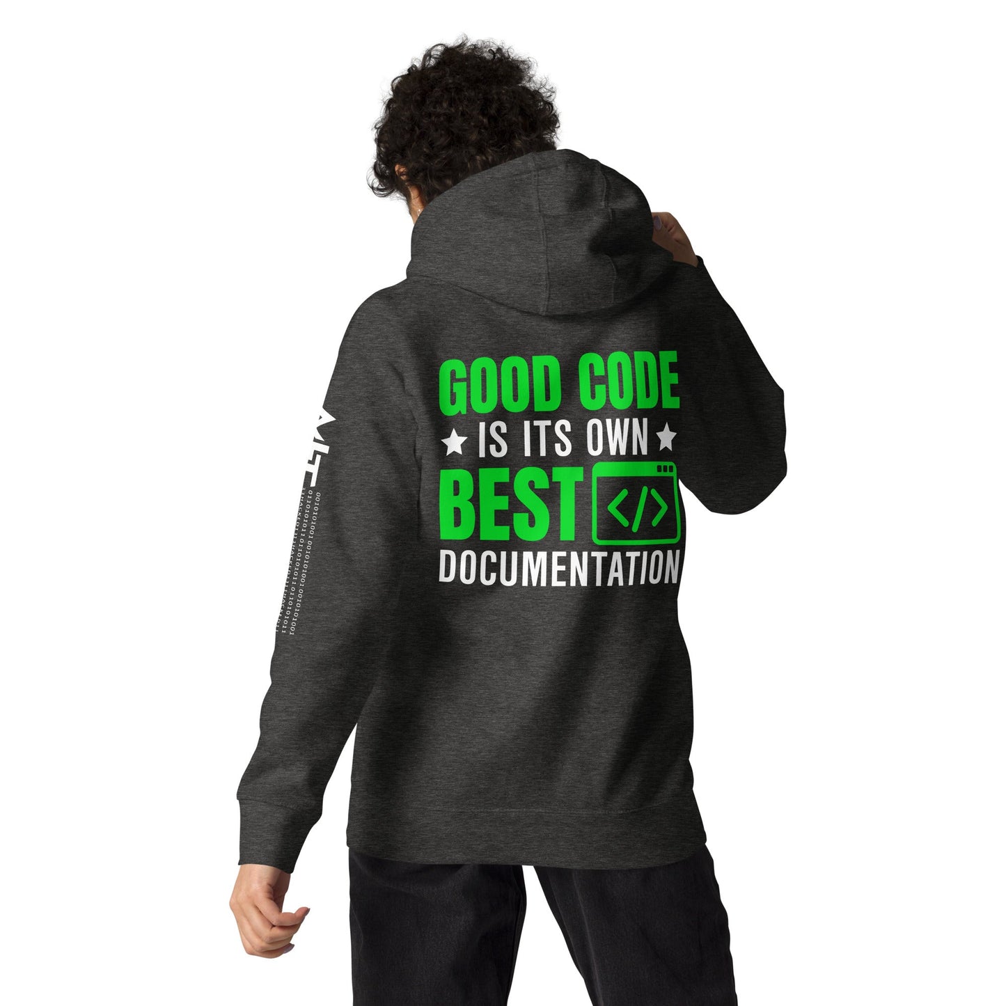 Good Code is in its own best documentationUnisex Hoodie by DarkByteGear