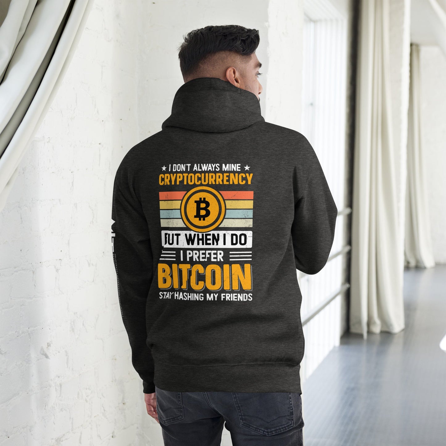 I don't always Mine Cryptocurrency - Unisex Hoodie ( Back Print ) by DarkByteGear