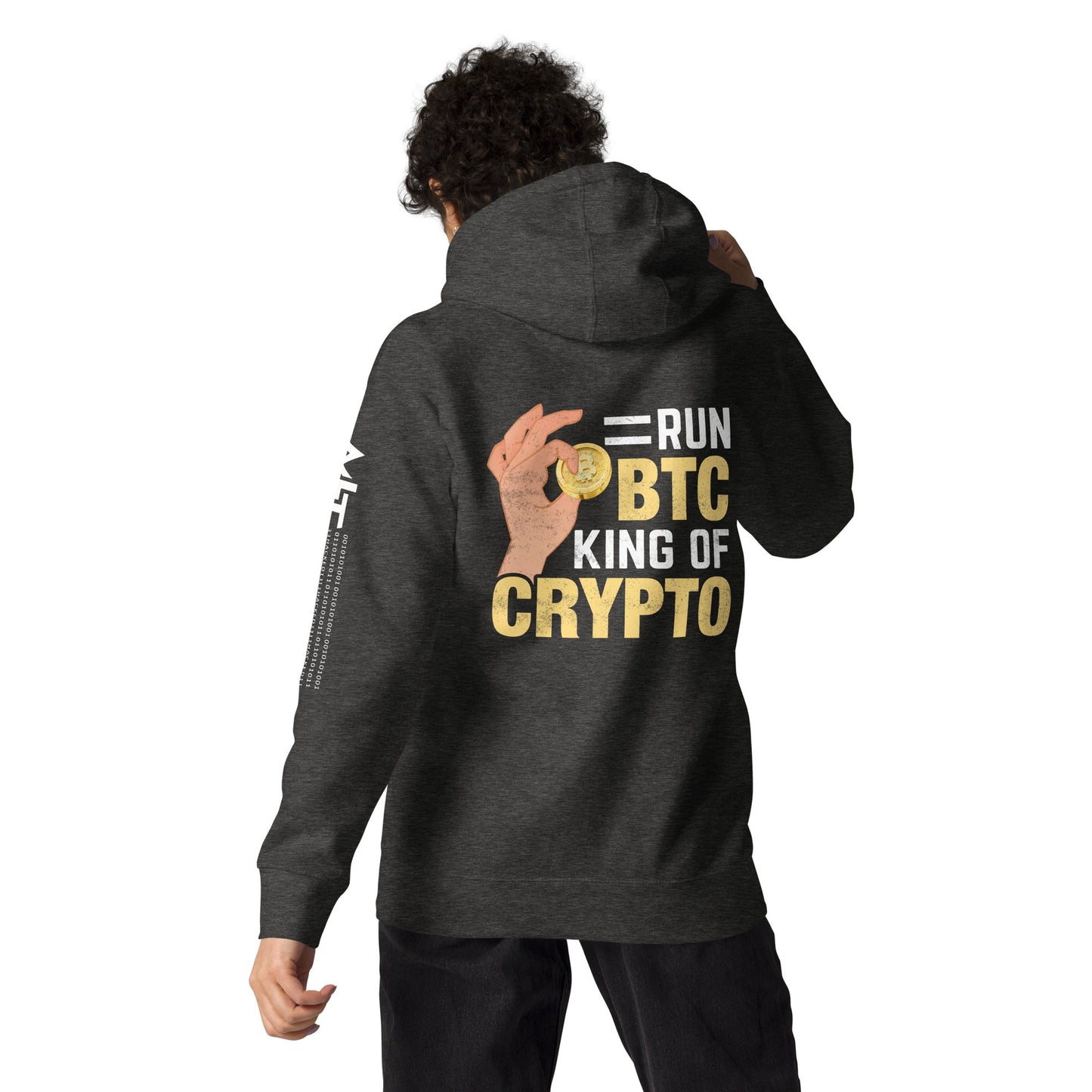 = Run BTC King of BitCoin - Unisex Hoodie ( Back Print ) by DarkByteGear