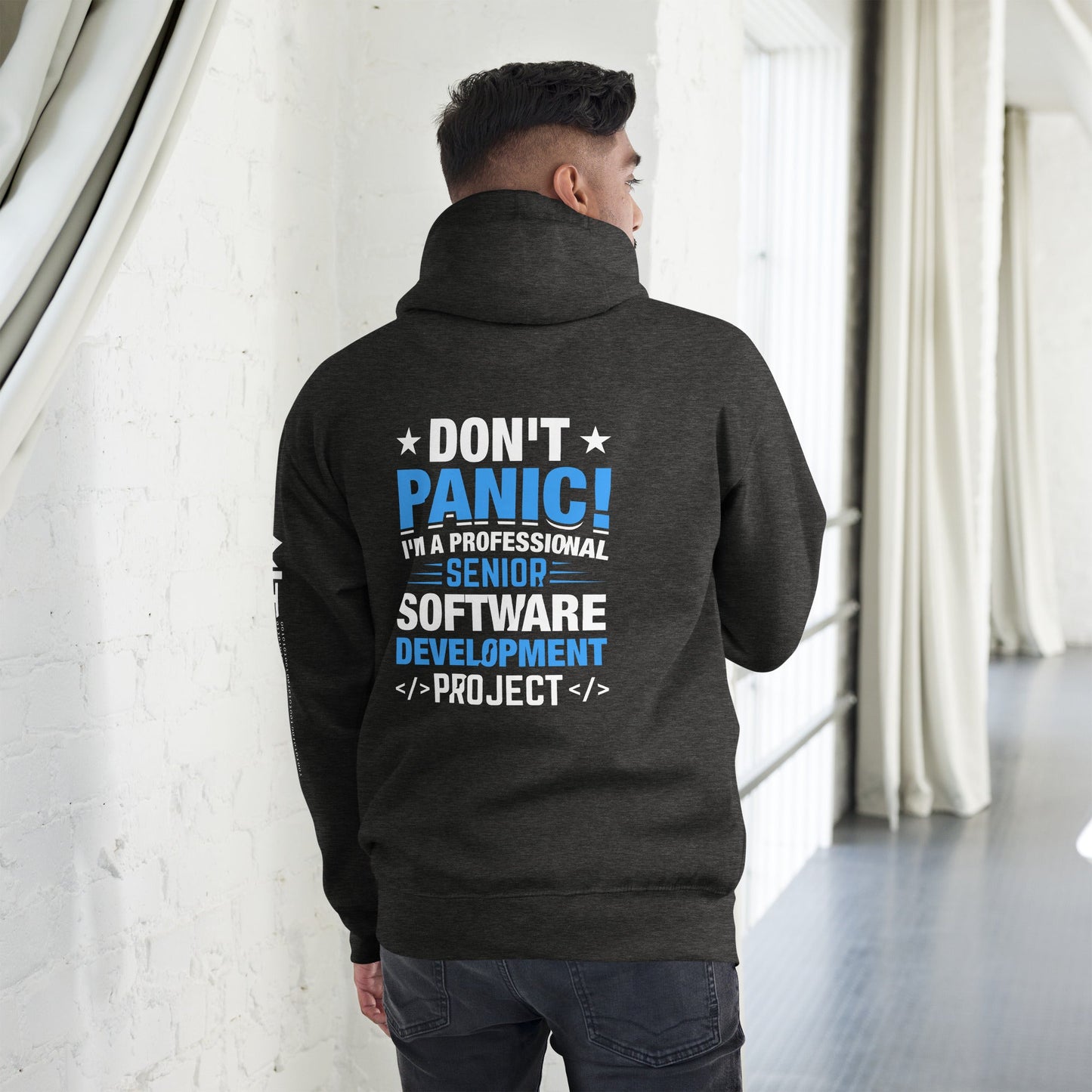Don’t Panic I am a Professional Senior Development Analyst - Unisex Hoodie ( Back Print ) by DarkByteGear