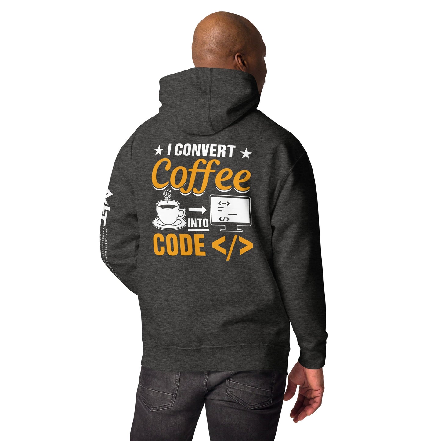 I Convert Coffee into Code </> - Unisex Hoodie ( Back Print ) by DarkByteGear
