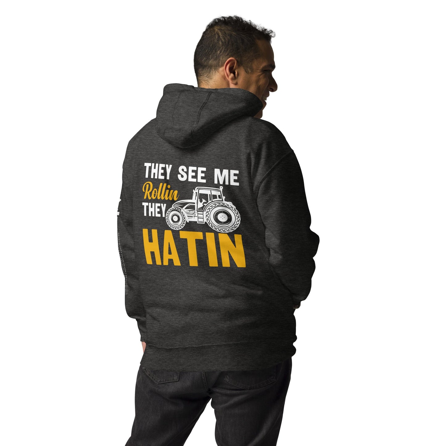They see me Rolling, they hatin - Unisex Hoodie ( Back Print ) by DarkByteGear